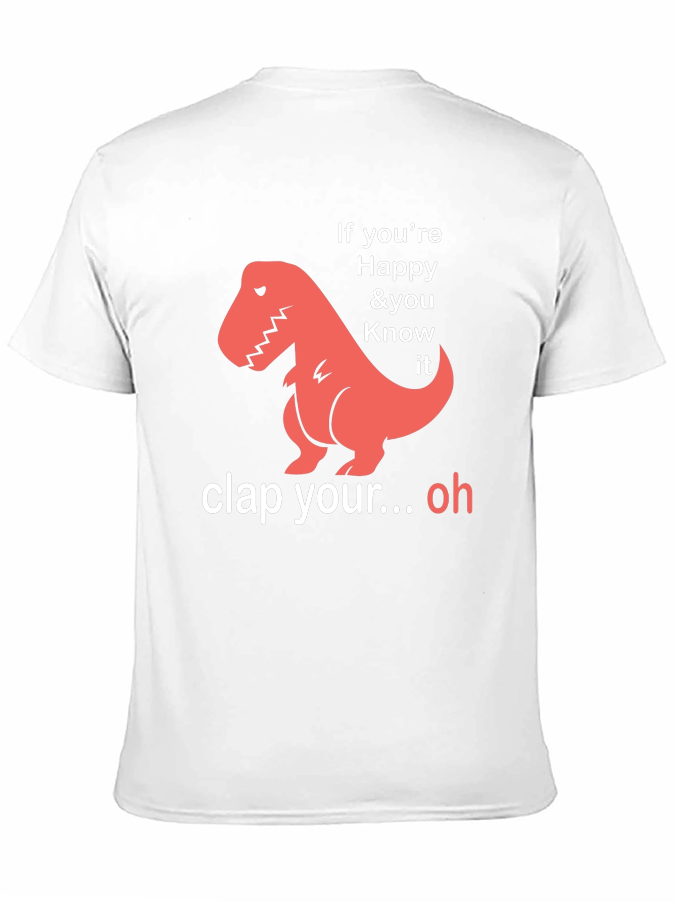 Black Funny Dinosaur T-Shirt - If You're Happy & You Know It view 11