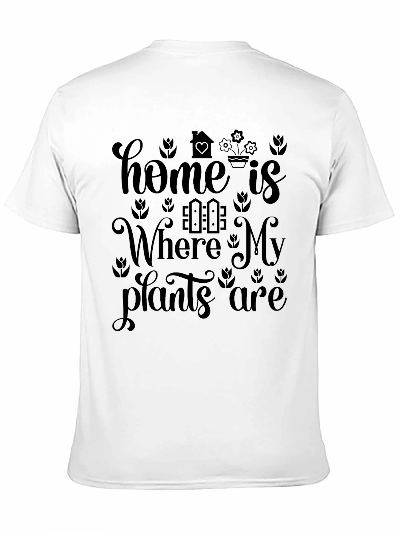 Black Home is Where My Plants Are - Graphic T-Shirt view 11