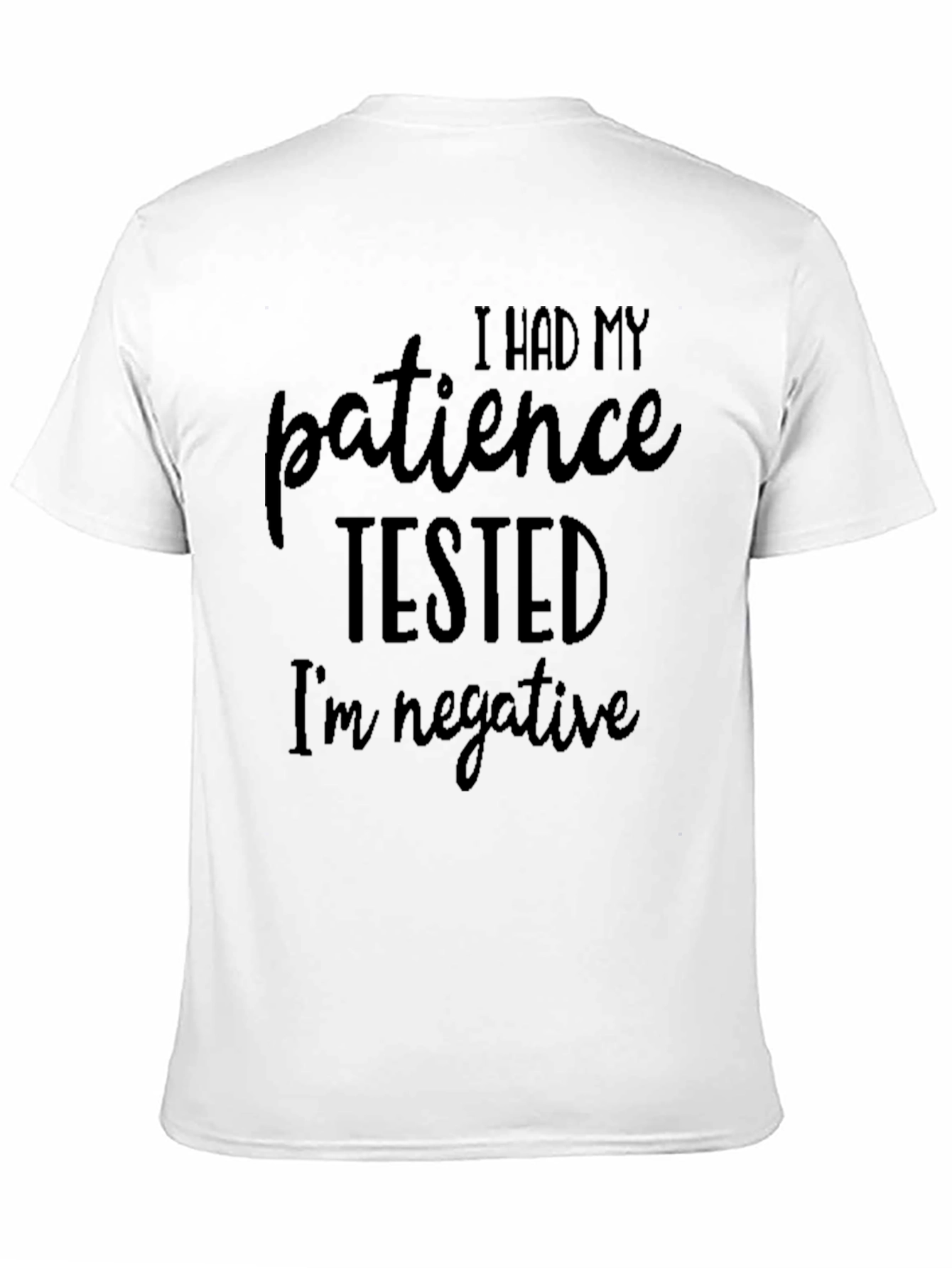 Black Patience Tested Funny Graphic T-Shirt view 11