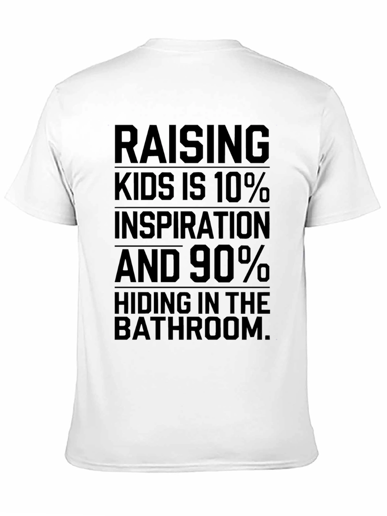 Black Raising Kids Funny Graphic Tee - 10% Inspiration 90% Hiding view 11