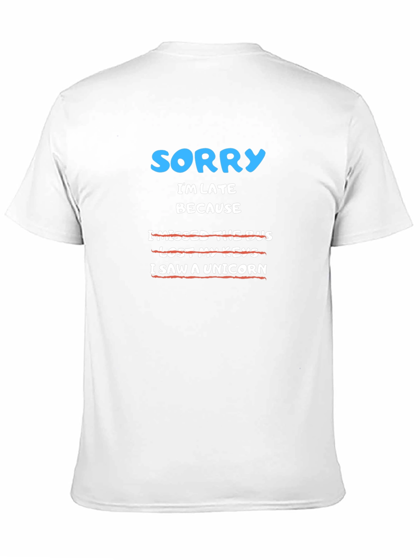 Black Funny Sorry I'm Late Unicorn Graphic T-Shirt view 11