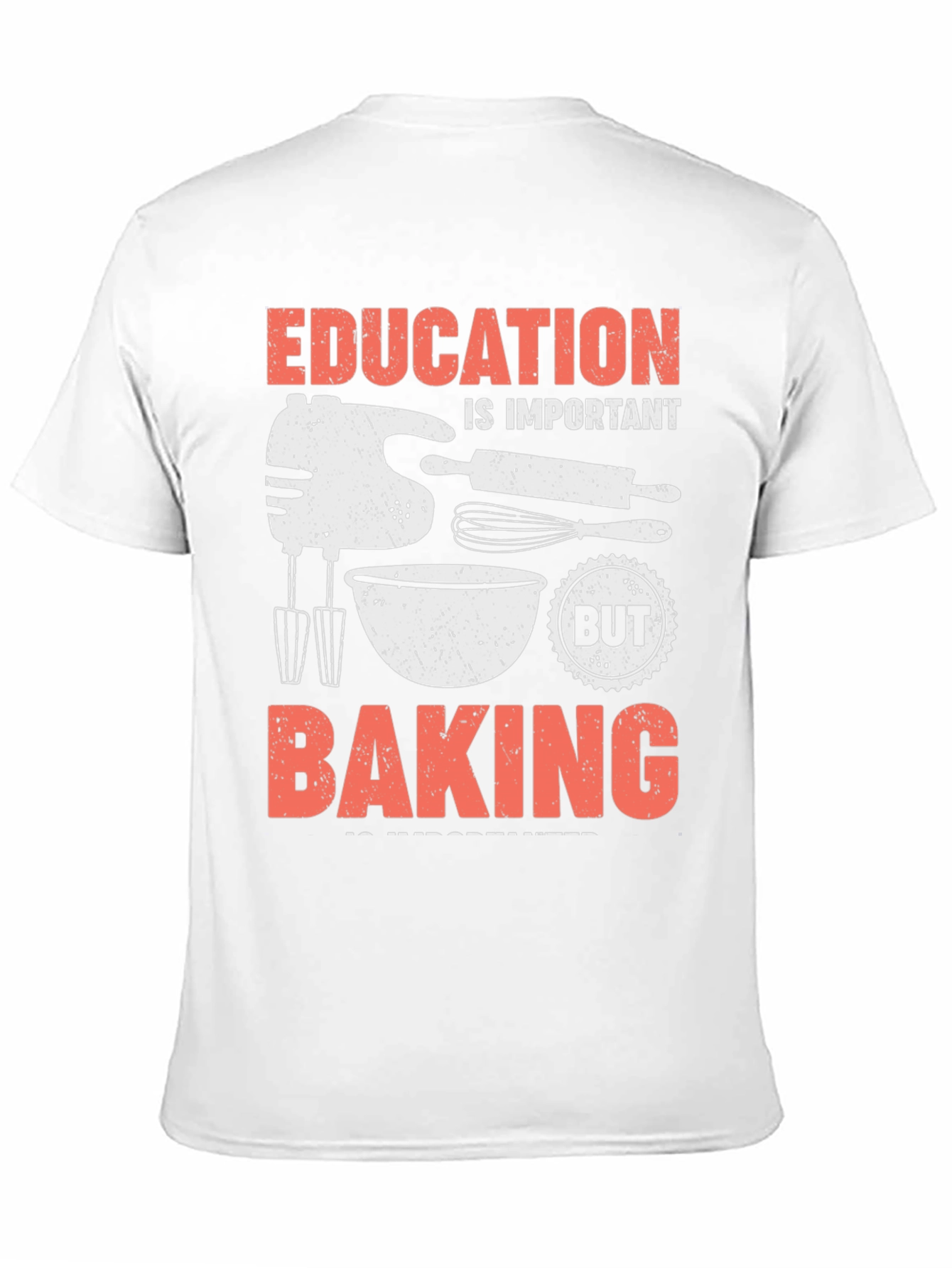 Black Education Important But Baking Is Importanter T-Shirt view 11