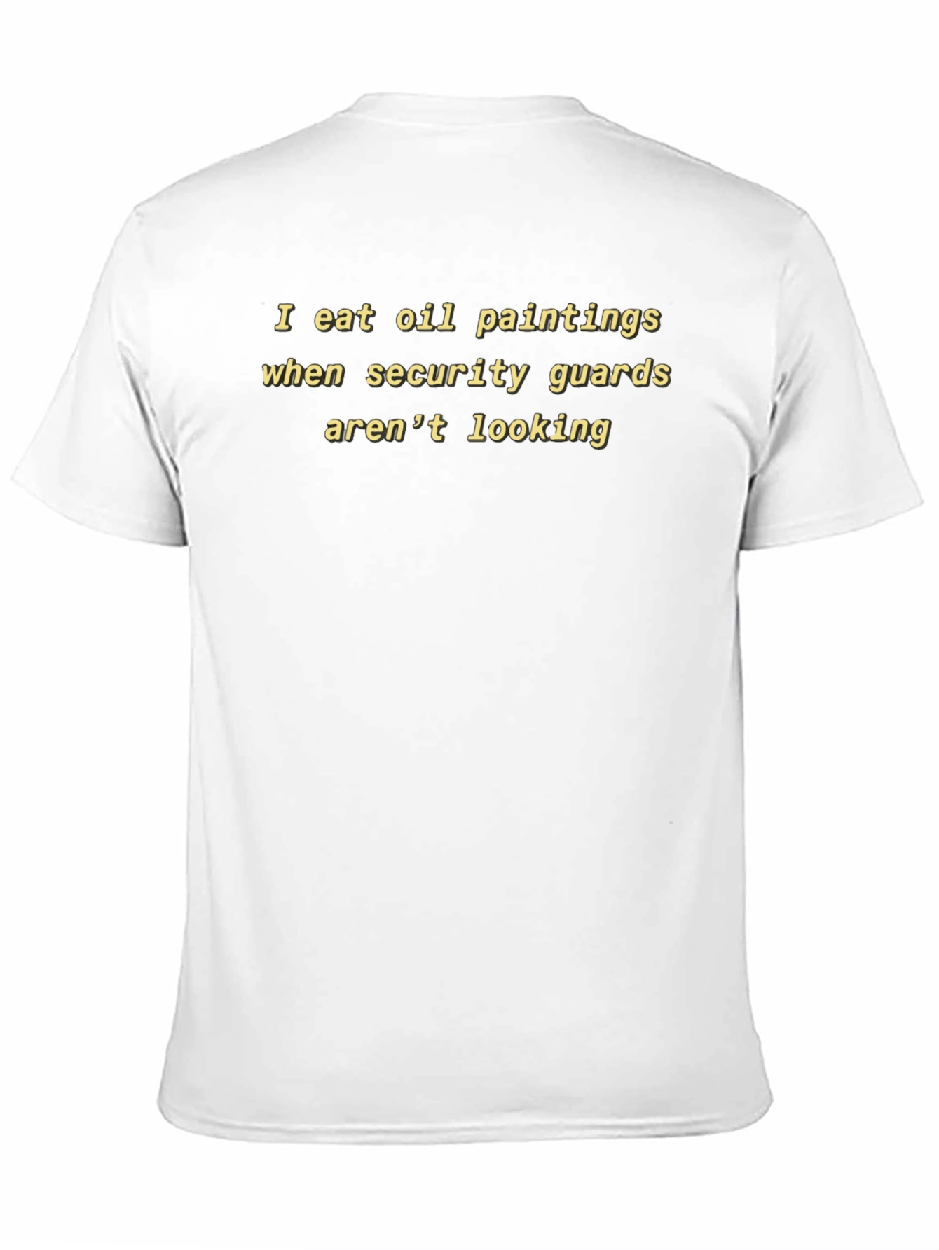 Black I Eat Oil Paintings Graphic Tee - Funny Statement Shirt view 11