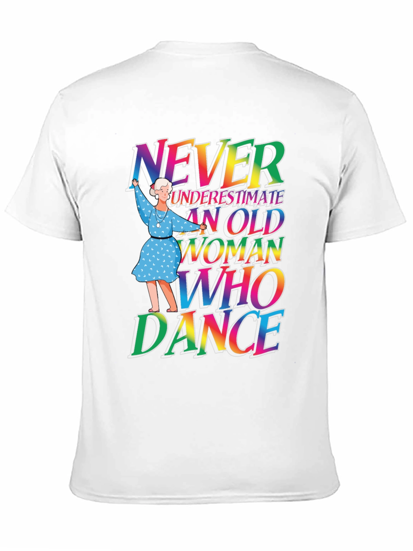 Black Never Underestimate Old Woman Who Can Dance T-Shirt view 11