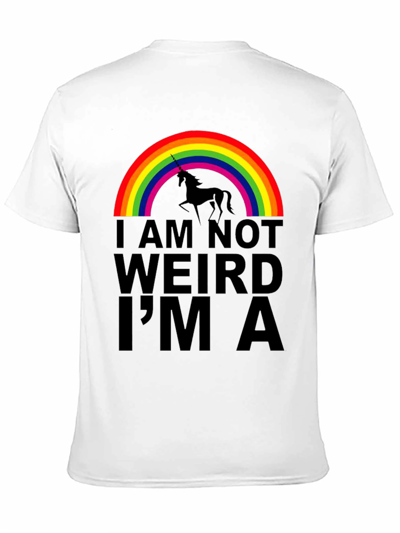 Black Unicorn Rainbow T-Shirt - I'm Not Weird, I'm A Unicorn! view 11