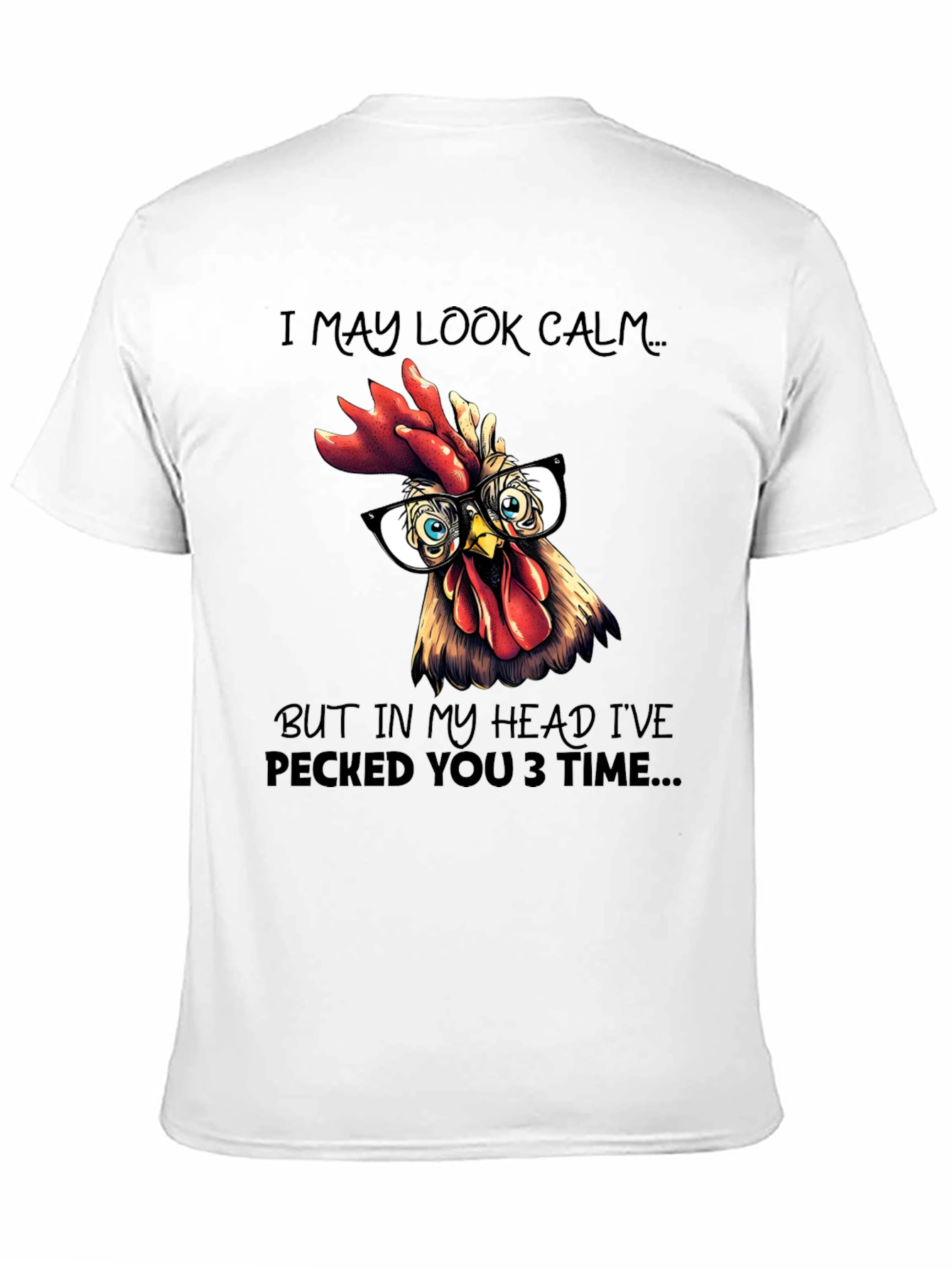 Black Funny Rooster T-Shirt - I May Look Calm view 11