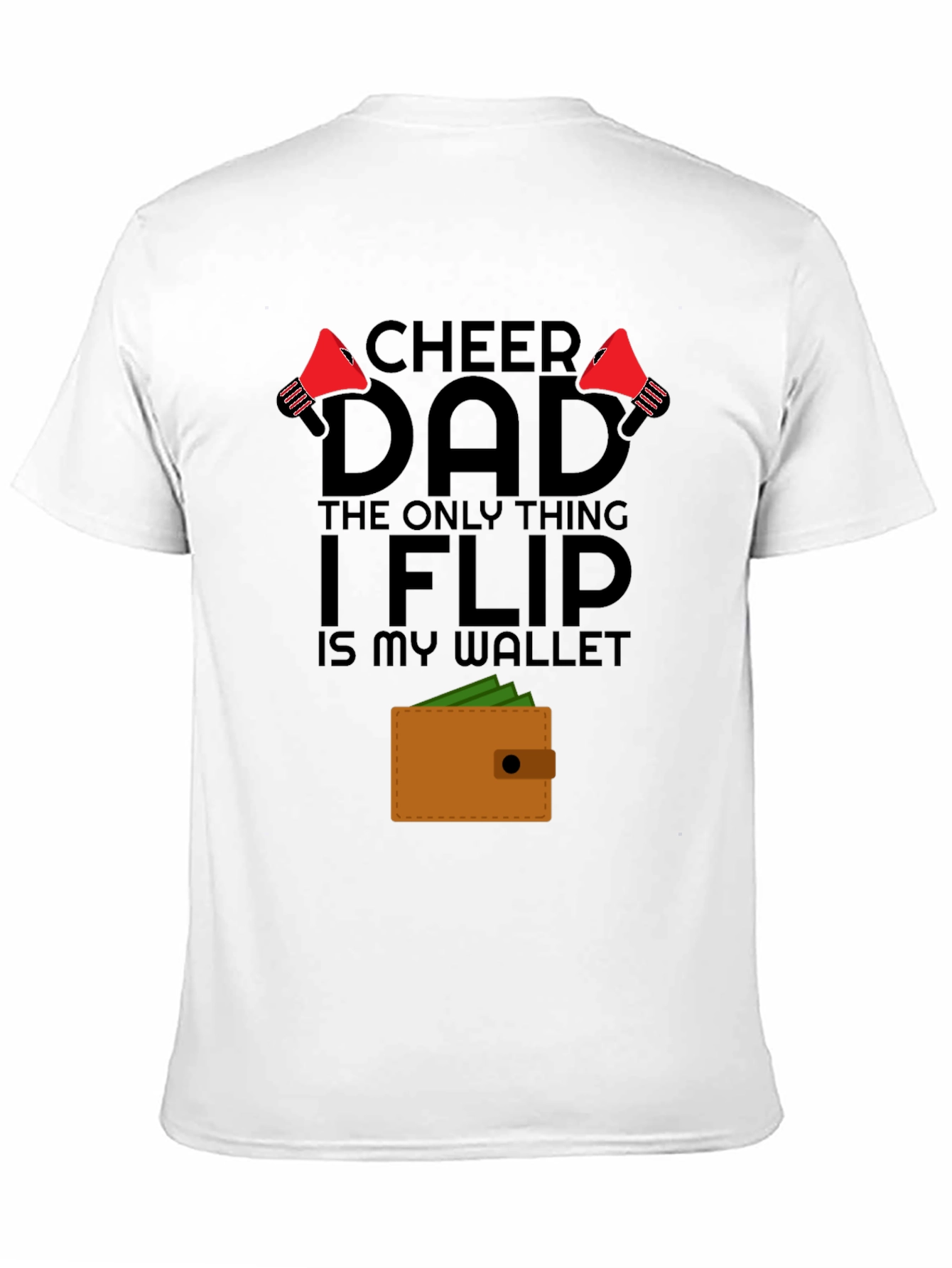 Black Cheer Dad Wallet Flip T-Shirt - Gift for Dad view 11