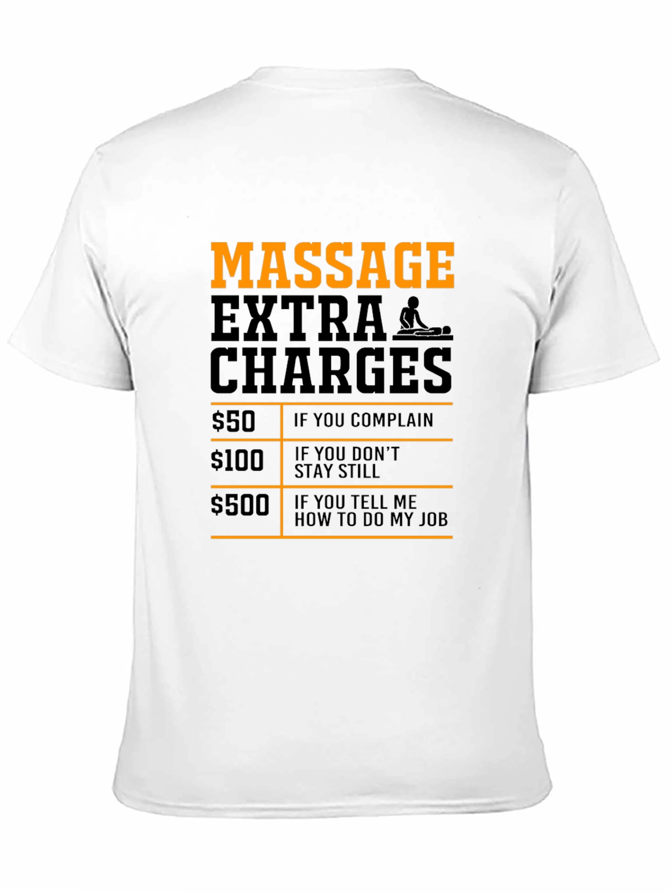 Black Funny Massage Therapist Extra Charges T-Shirt view 11
