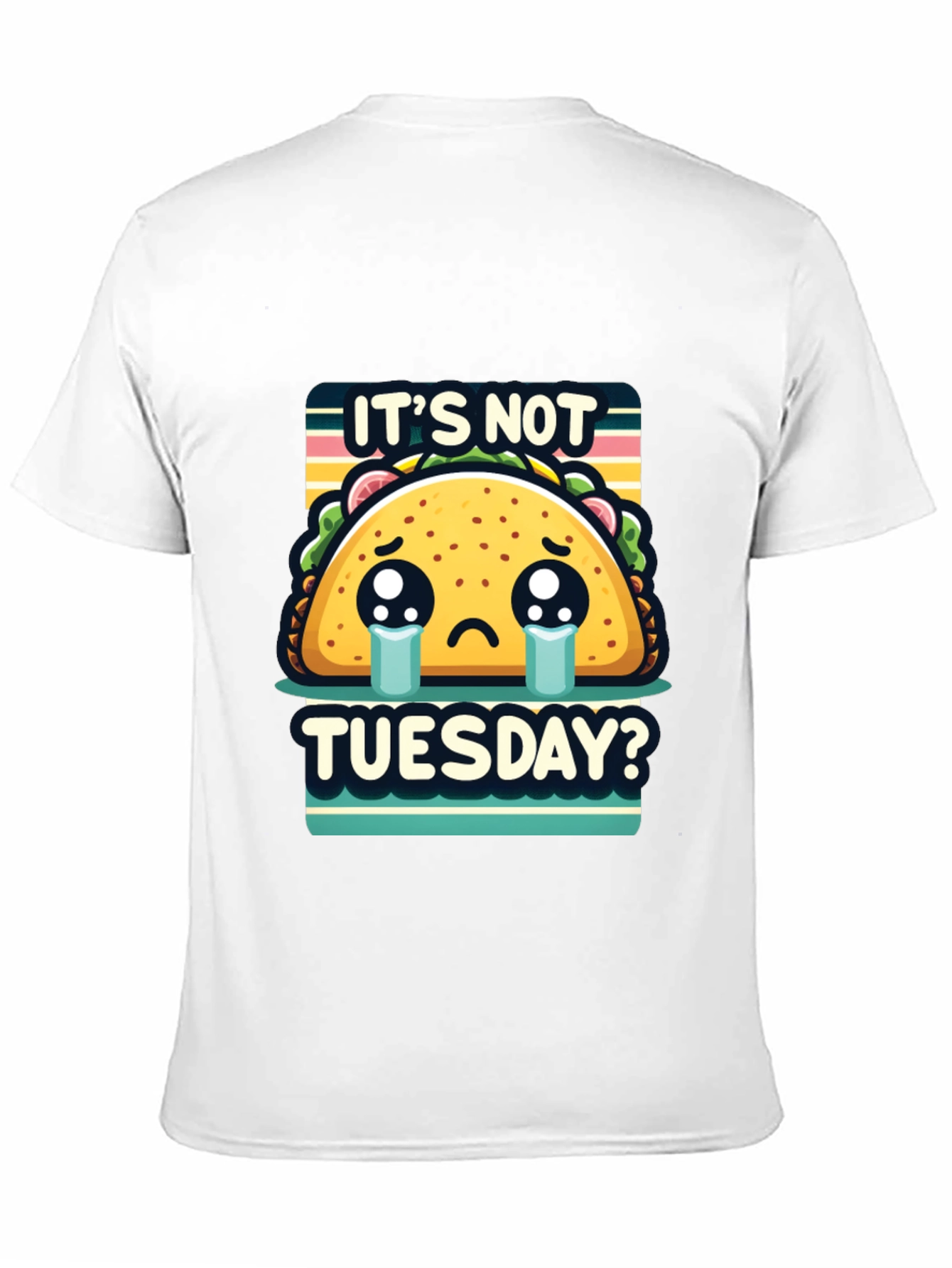 Black It's Not Tuesday Taco T-Shirt - Sad Taco Graphic Tee view 11