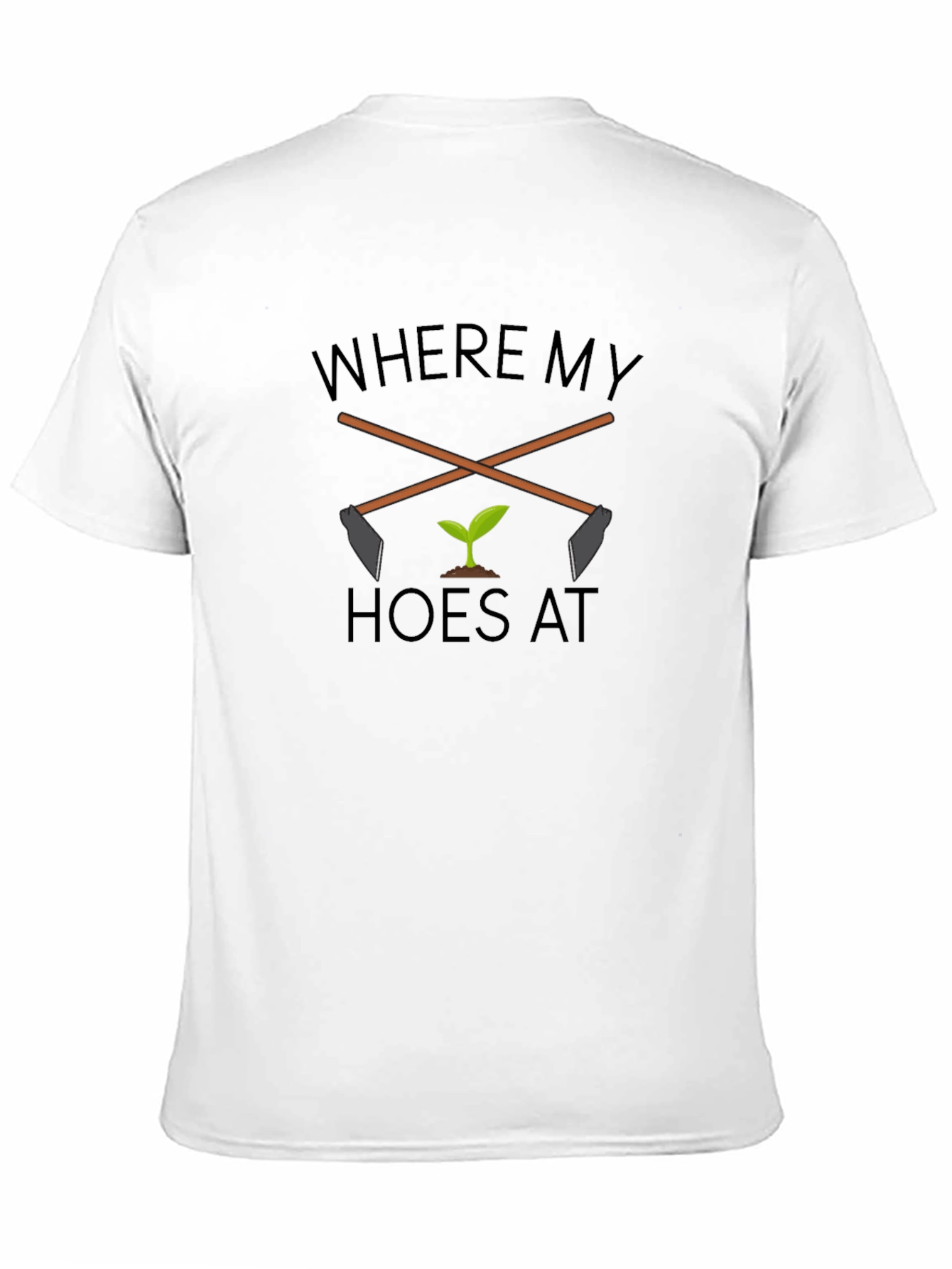Black Where My Hoes At? Black Graphic T-Shirt view 11