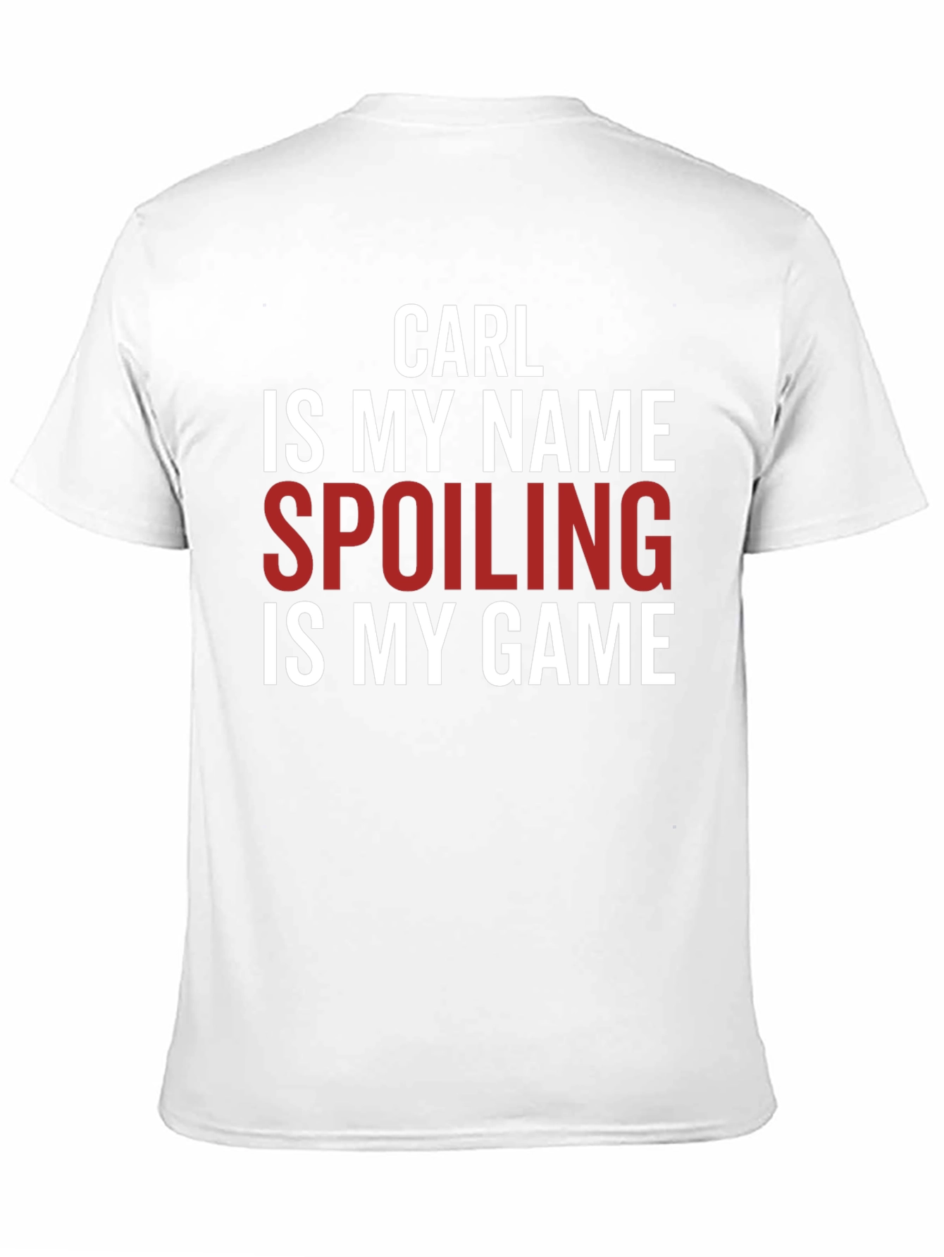 Black Carl is My Name Spoiling is My Game Graphic Tee view 11