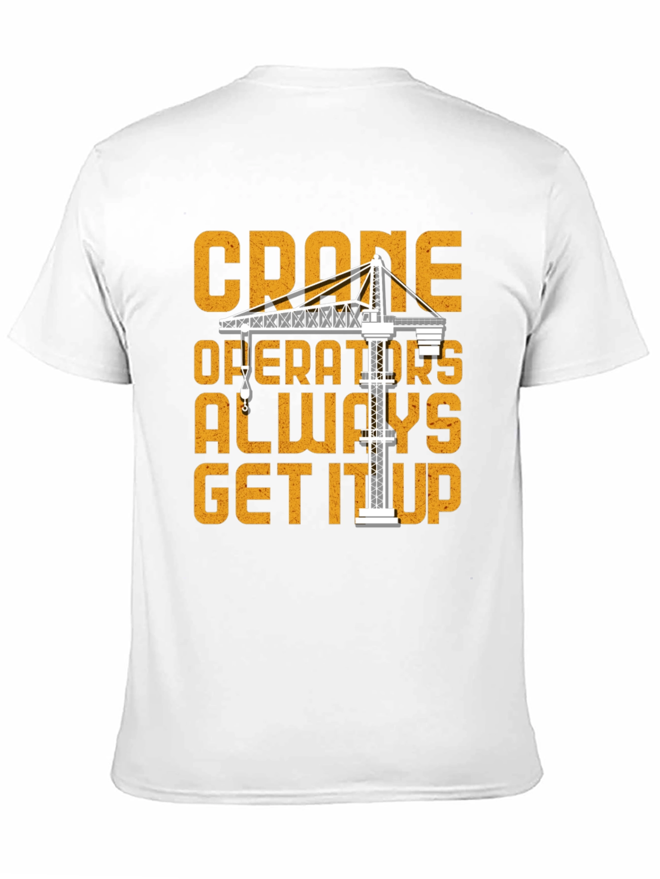 Black Crane Operator T-Shirt: Get It Up Funny Tee view 11