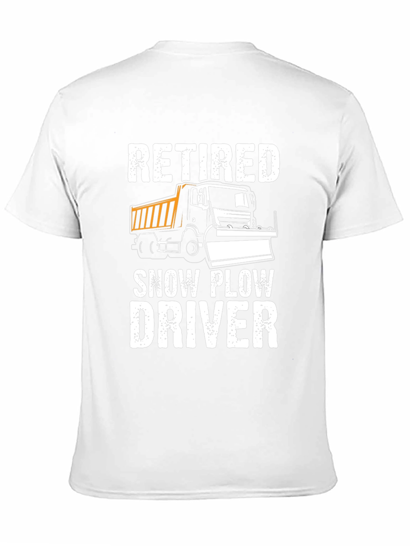 Black Retired Snow Plow Driver T-Shirt view 11