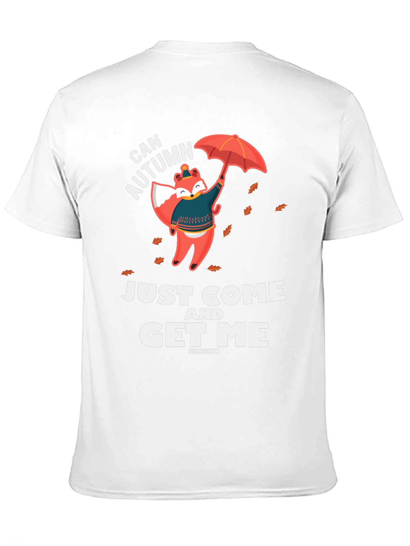 Black Can Autumn Get Me T-Shirt Fox Graphic view 11