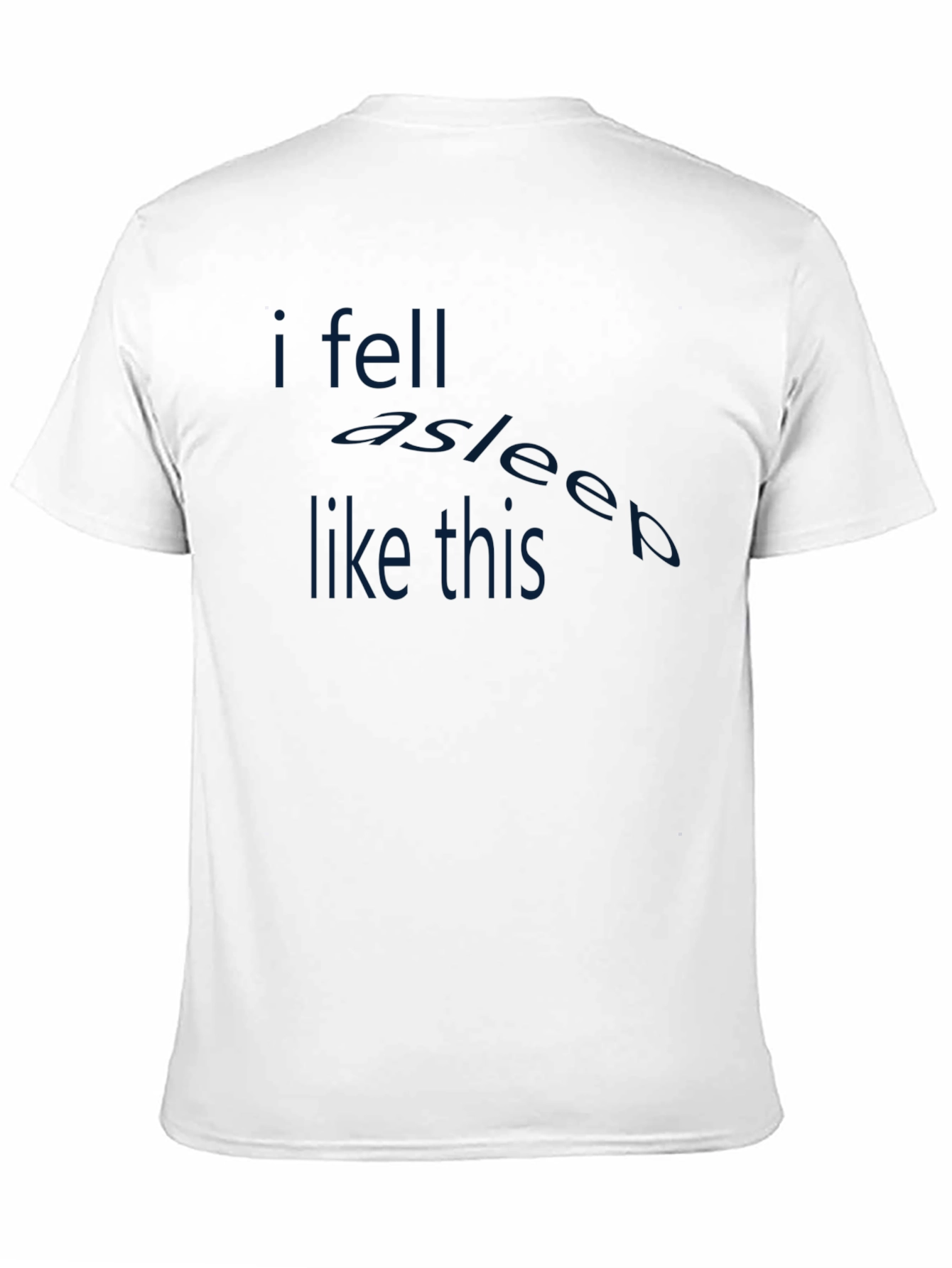 Black Funny Sleep T-Shirt - I Fell Asleep Like This view 11
