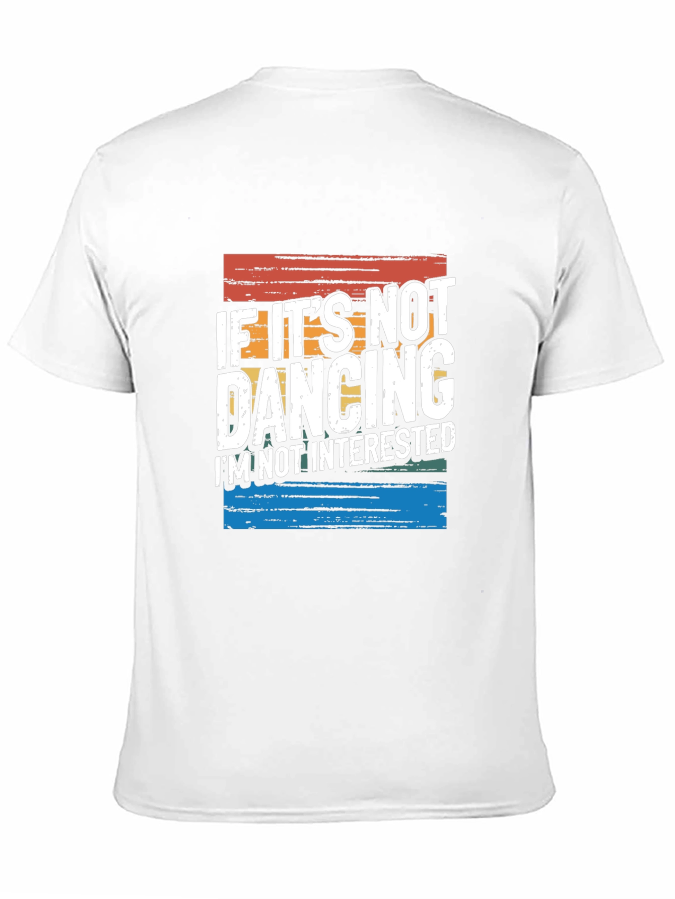 Black If It's Not Dancing T-Shirt - Novelty Graphic Tee view 11