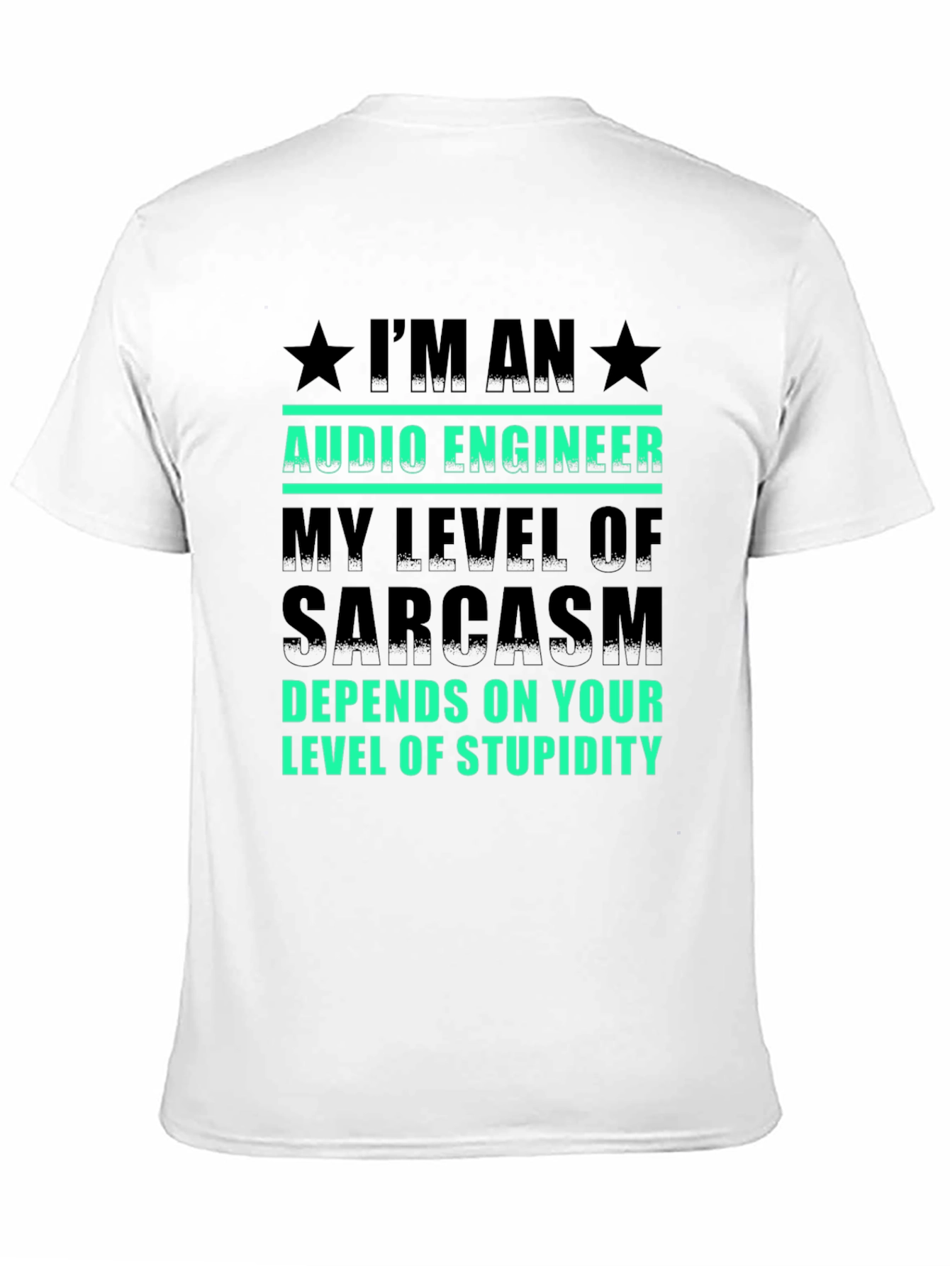 Black Audio Engineer Sarcasm T-Shirt view 11
