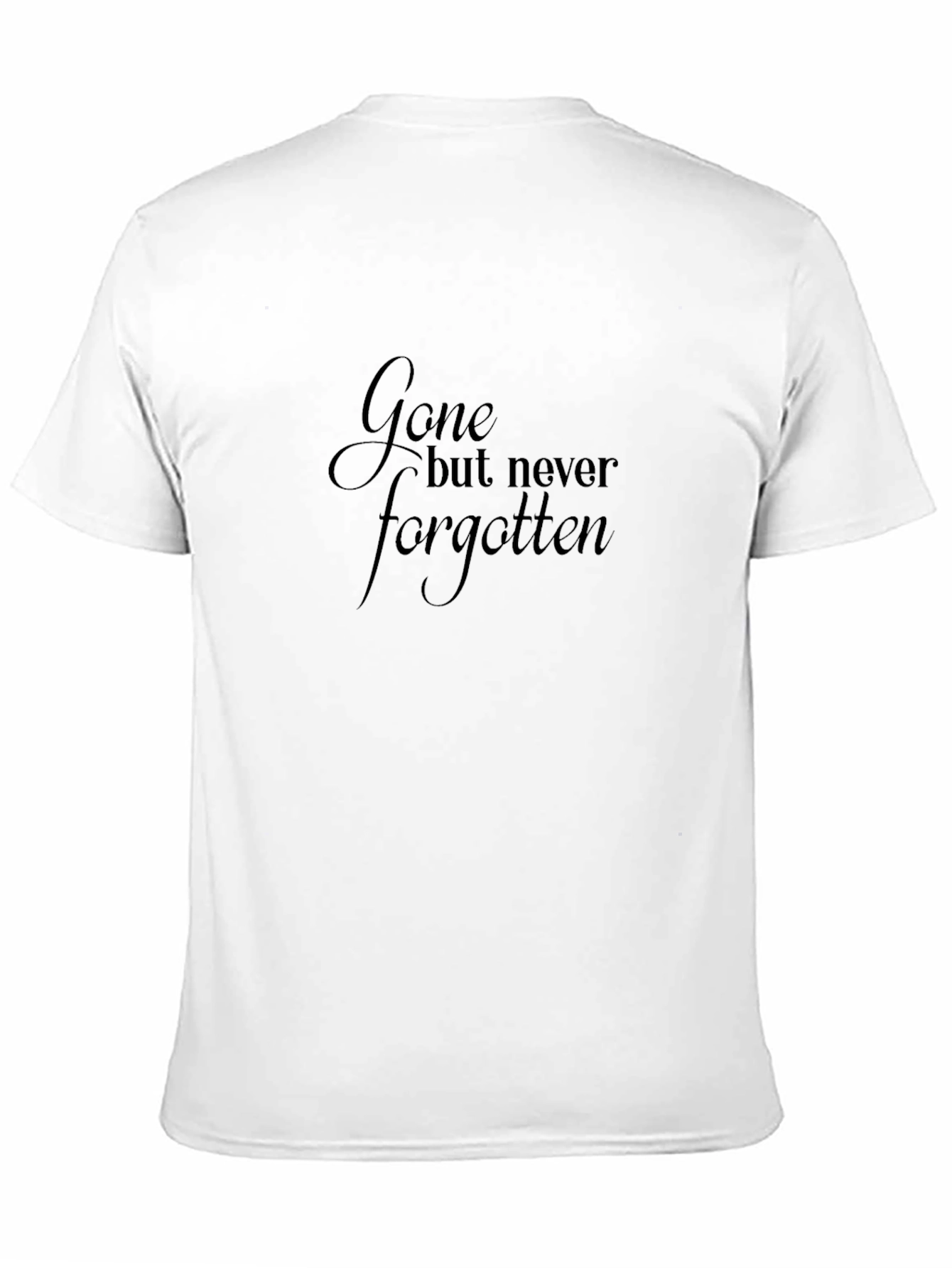 Black Gone But Never Forgotten Black Graphic Tee view 11