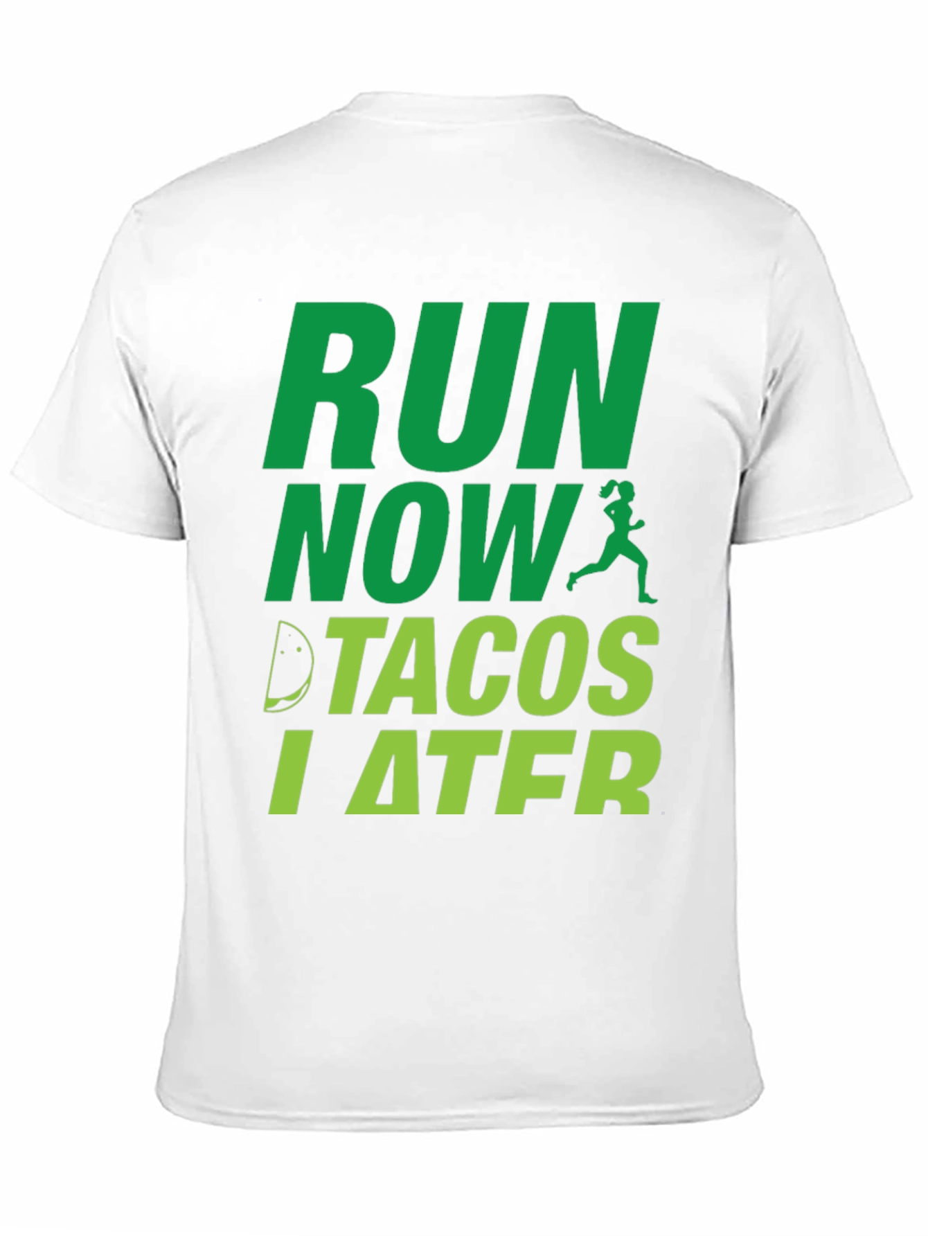 Black Run Now Tacos Later Funny Men's T-Shirt view 11