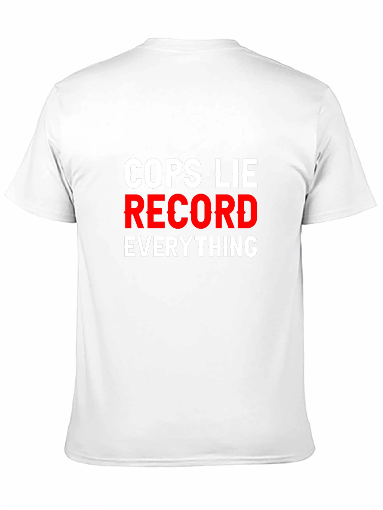 Black Cops Lie Record Everything T-Shirt view 11
