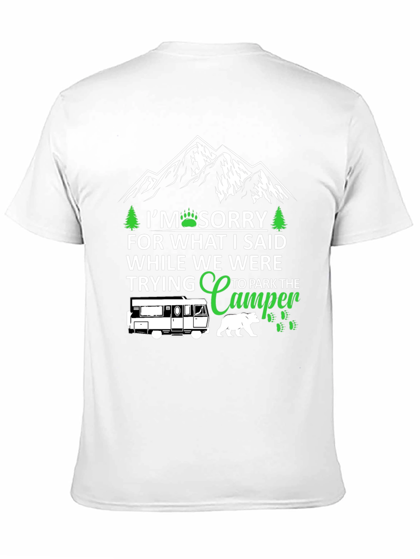 Black Sorry While Parking Camper T-Shirt view 11
