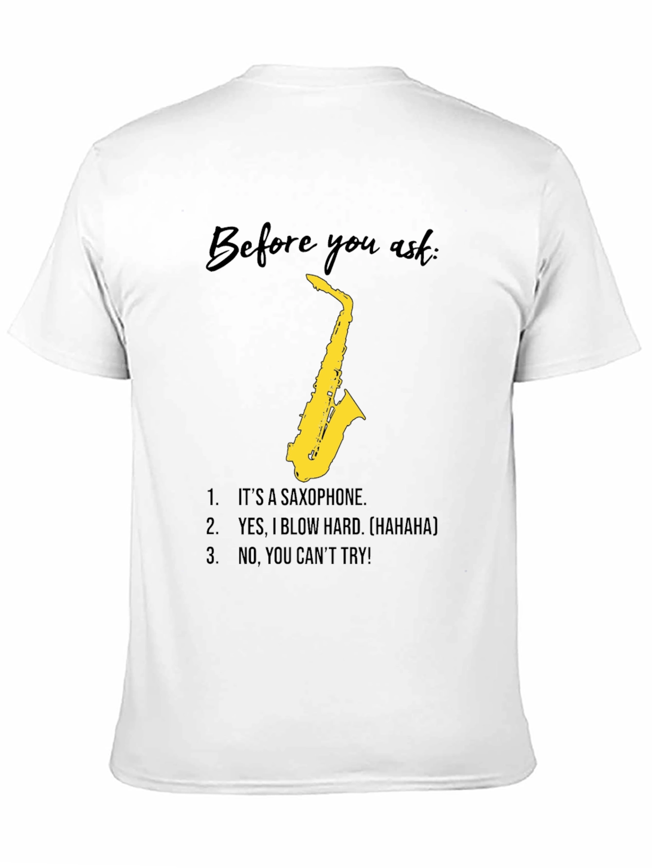 Black Saxophone Player Humor T-Shirt - Blow Hard, Can't Try! view 11