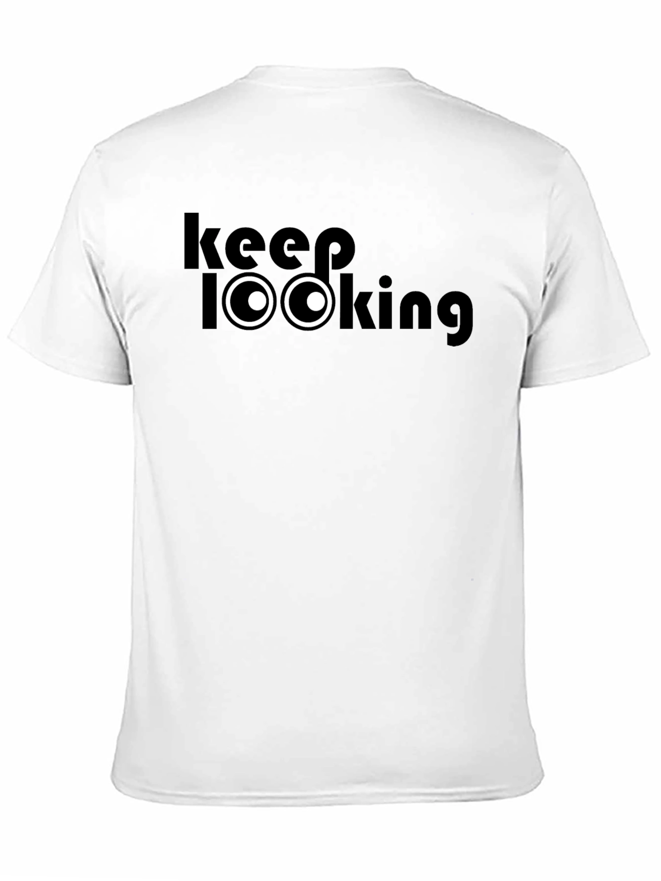 Black Keep Looking T-Shirt - Funny Graphic Tee view 11