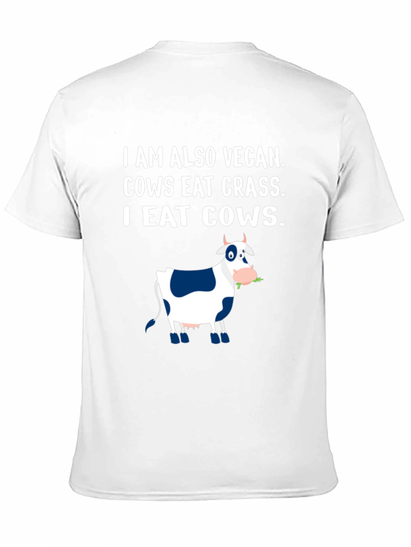 Black I Eat Cows Vegan Funny Graphic T-Shirt view 11
