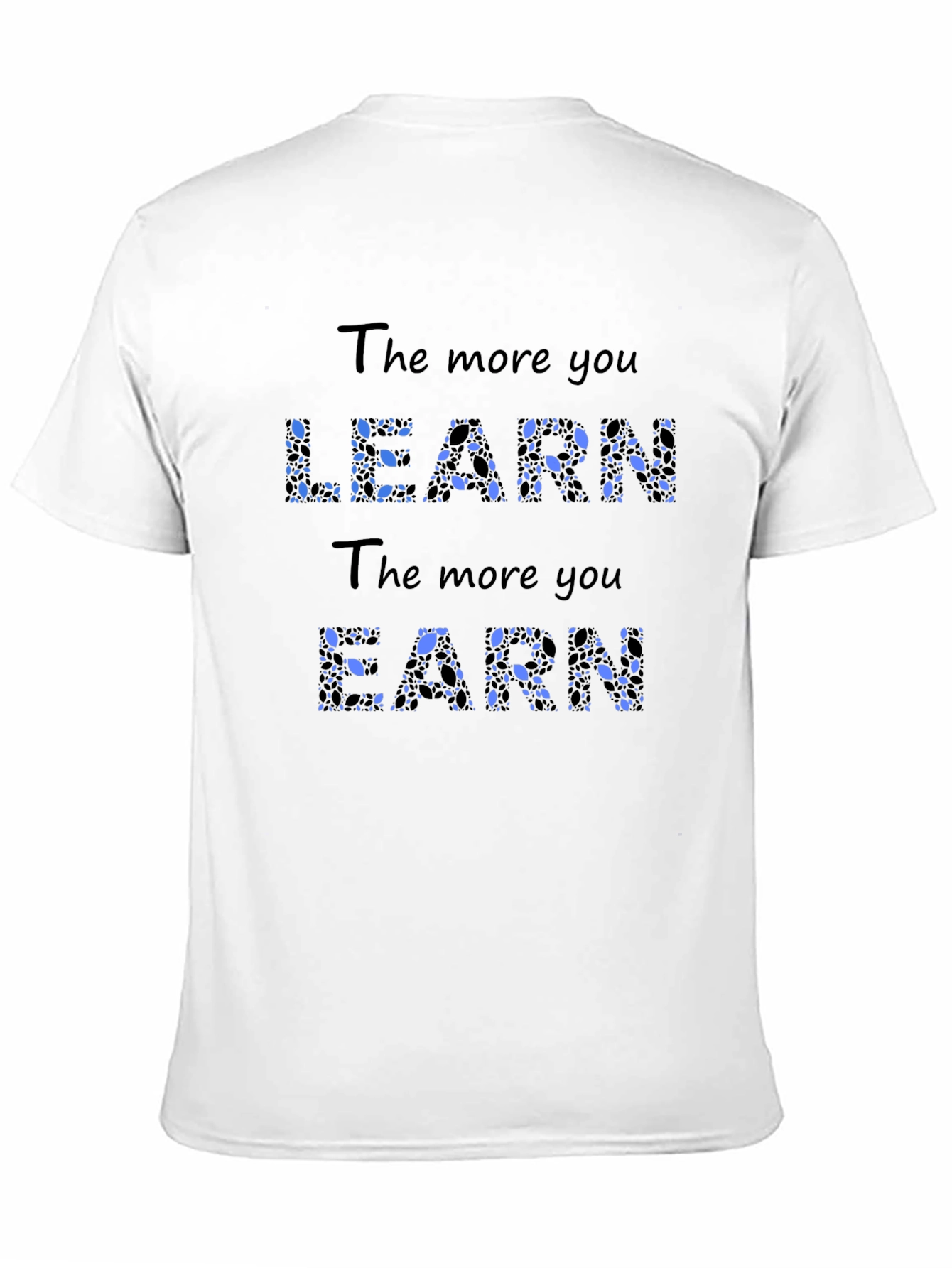 Black The More You Learn Black T-Shirt view 11