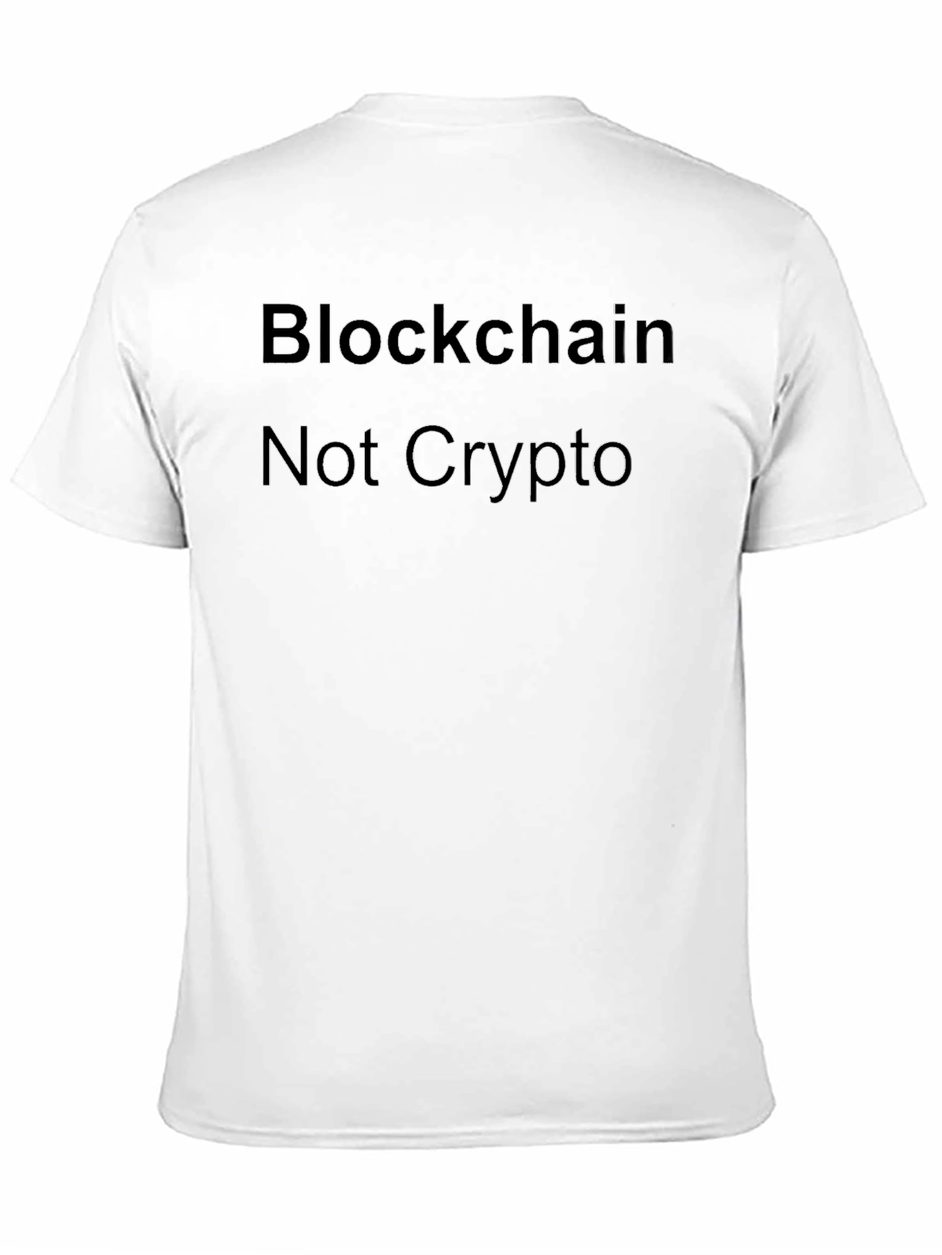 Black Blockchain Not Crypto Black T-Shirt view 11