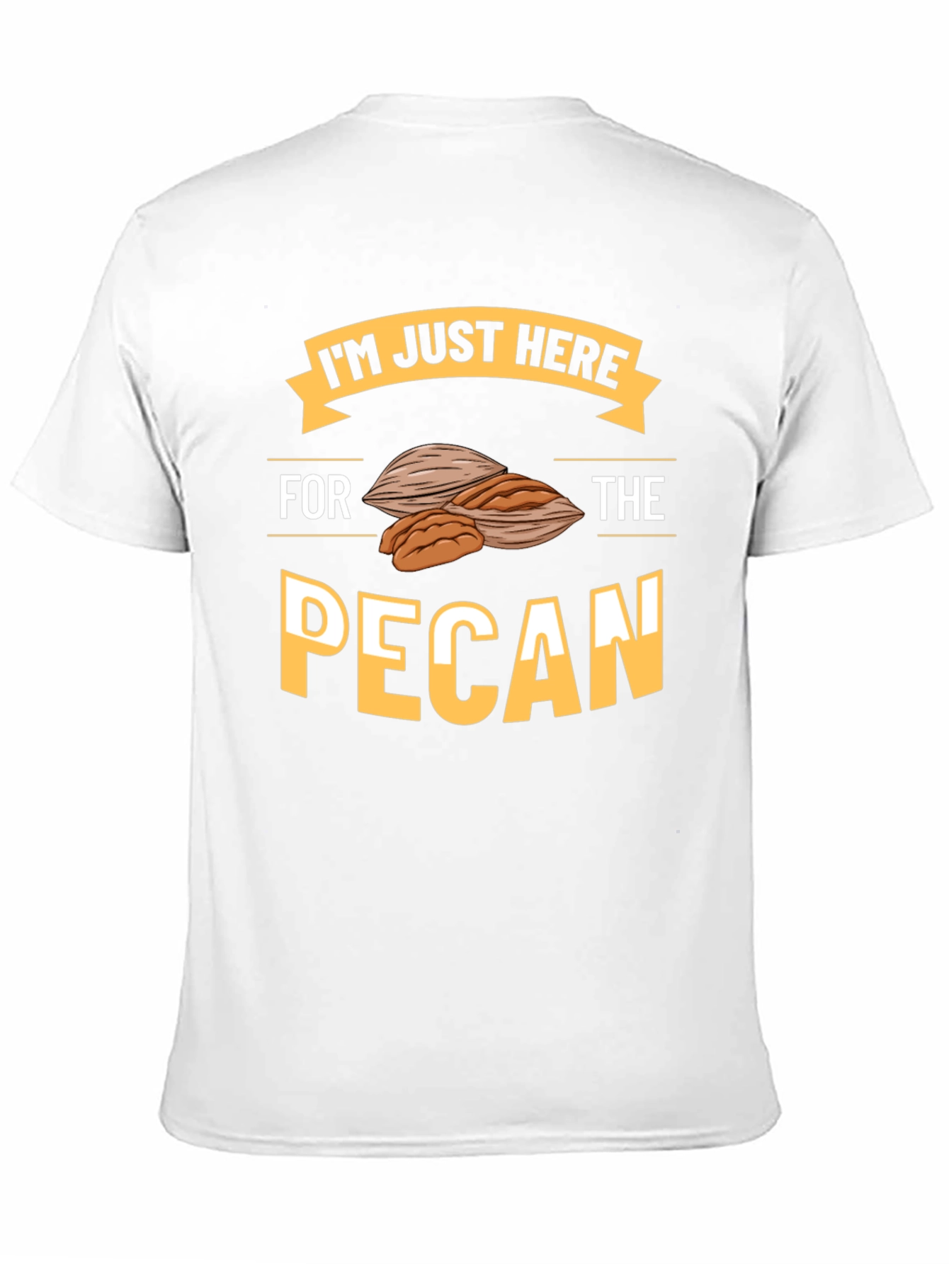 Black Pecan Lover T-Shirt - I'm Just Here For The Pecan view 11
