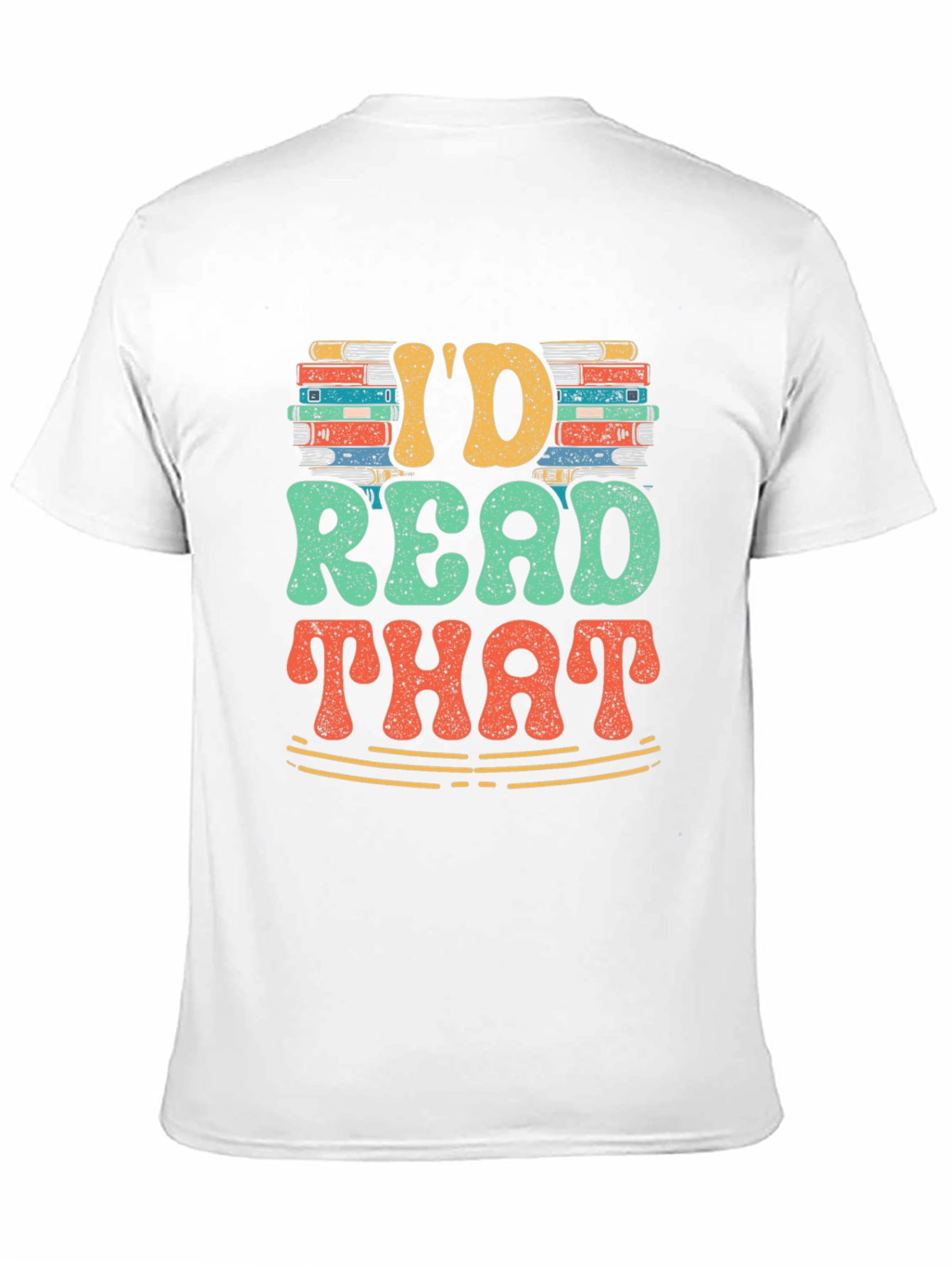Black I'd Read That T-Shirt - Book Lover Tee view 11