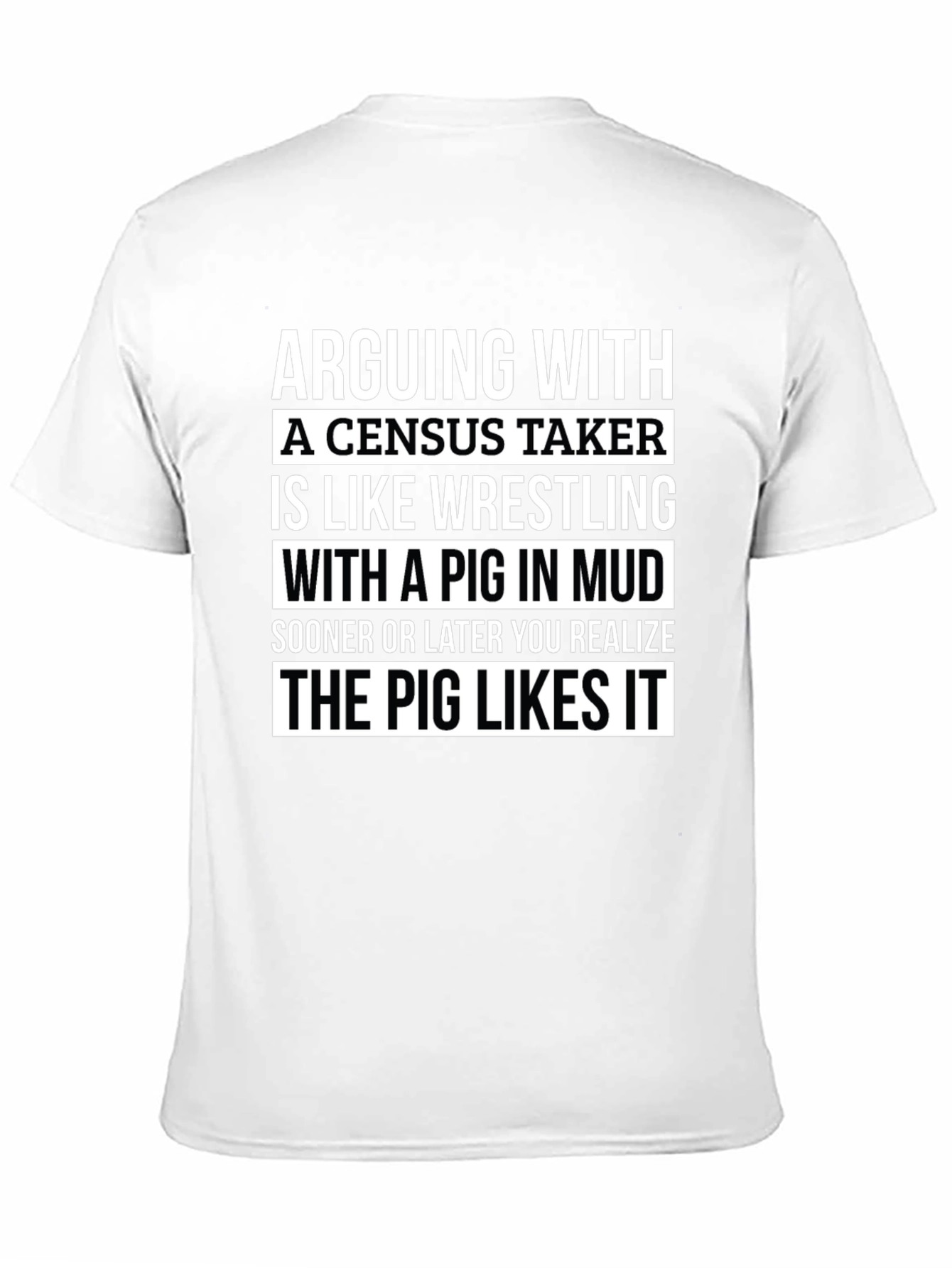 Black Arguing with a Census Taker T-Shirt view 11