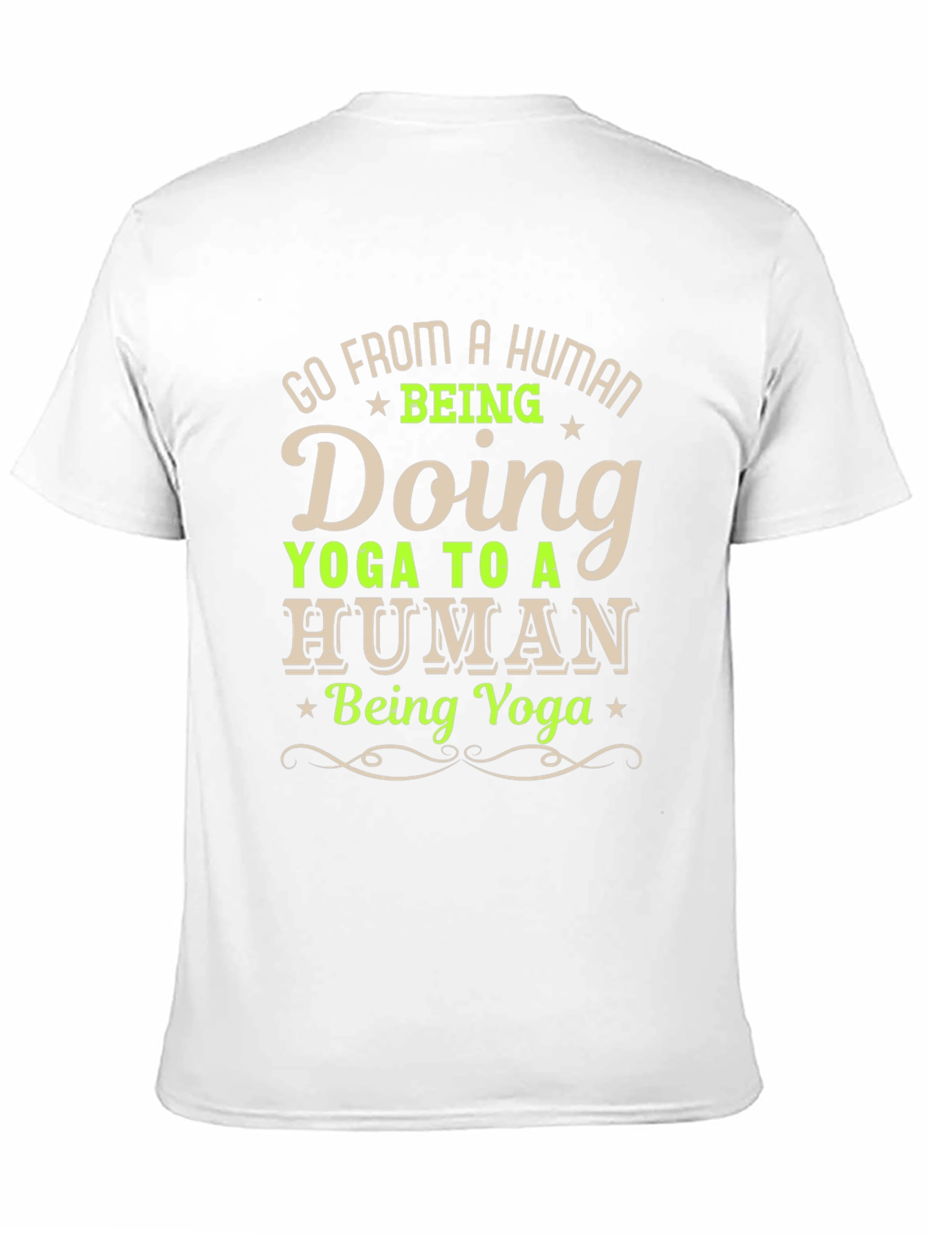 Black Yoga Human Funny T-Shirt - Go From A Human Being Doing Yoga view 11