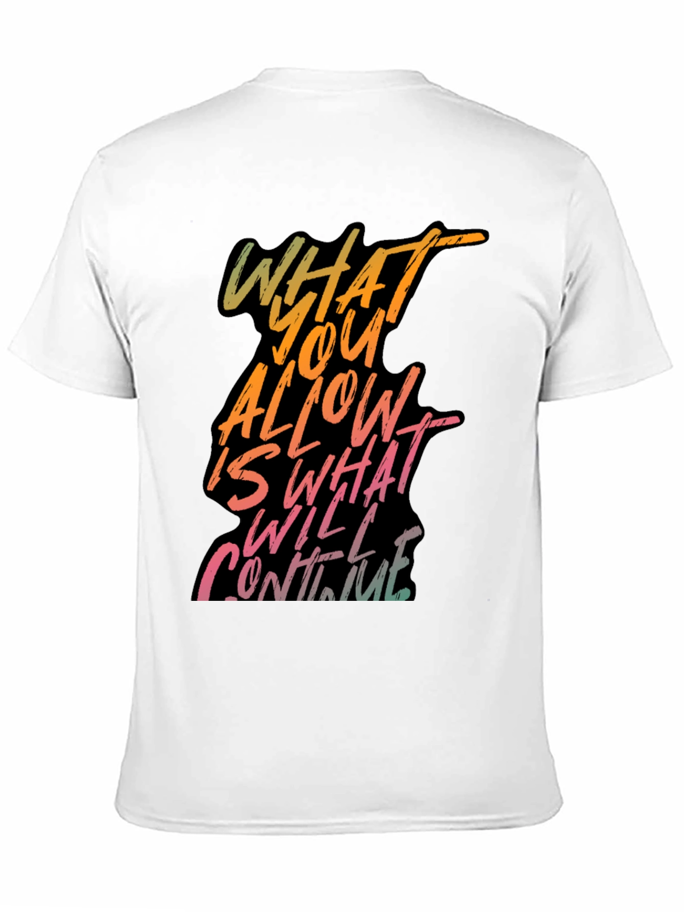 Black Inspirational Graphic Tee - What You Allow view 11