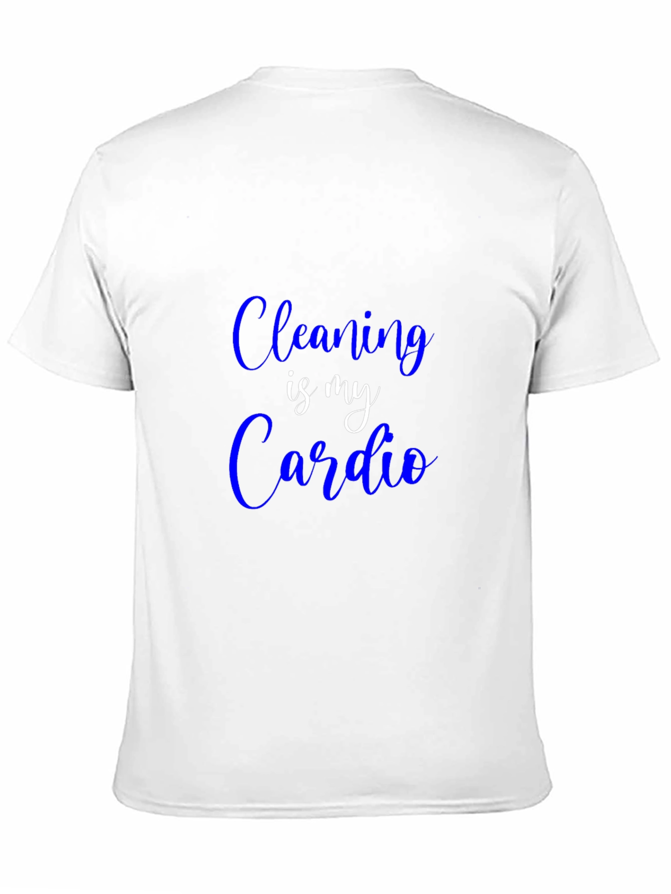 Black Cleaning is My Cardio T-Shirt - Funny Slogan Tee view 11