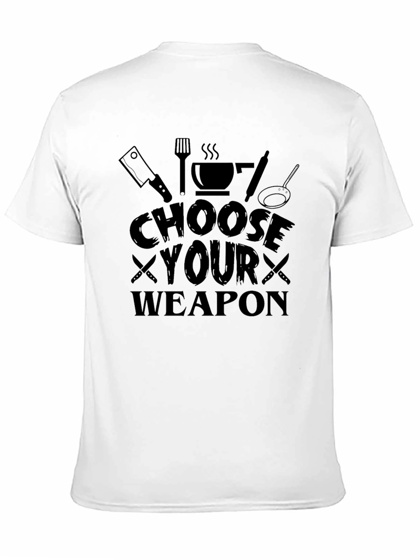 Black Choose Your Weapon Chef T-Shirt - Culinary Humor view 11