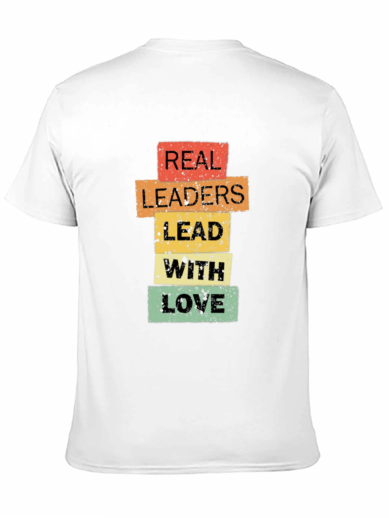 Black Real Leaders Lead With Love T-Shirt - Positive Message Tee view 11