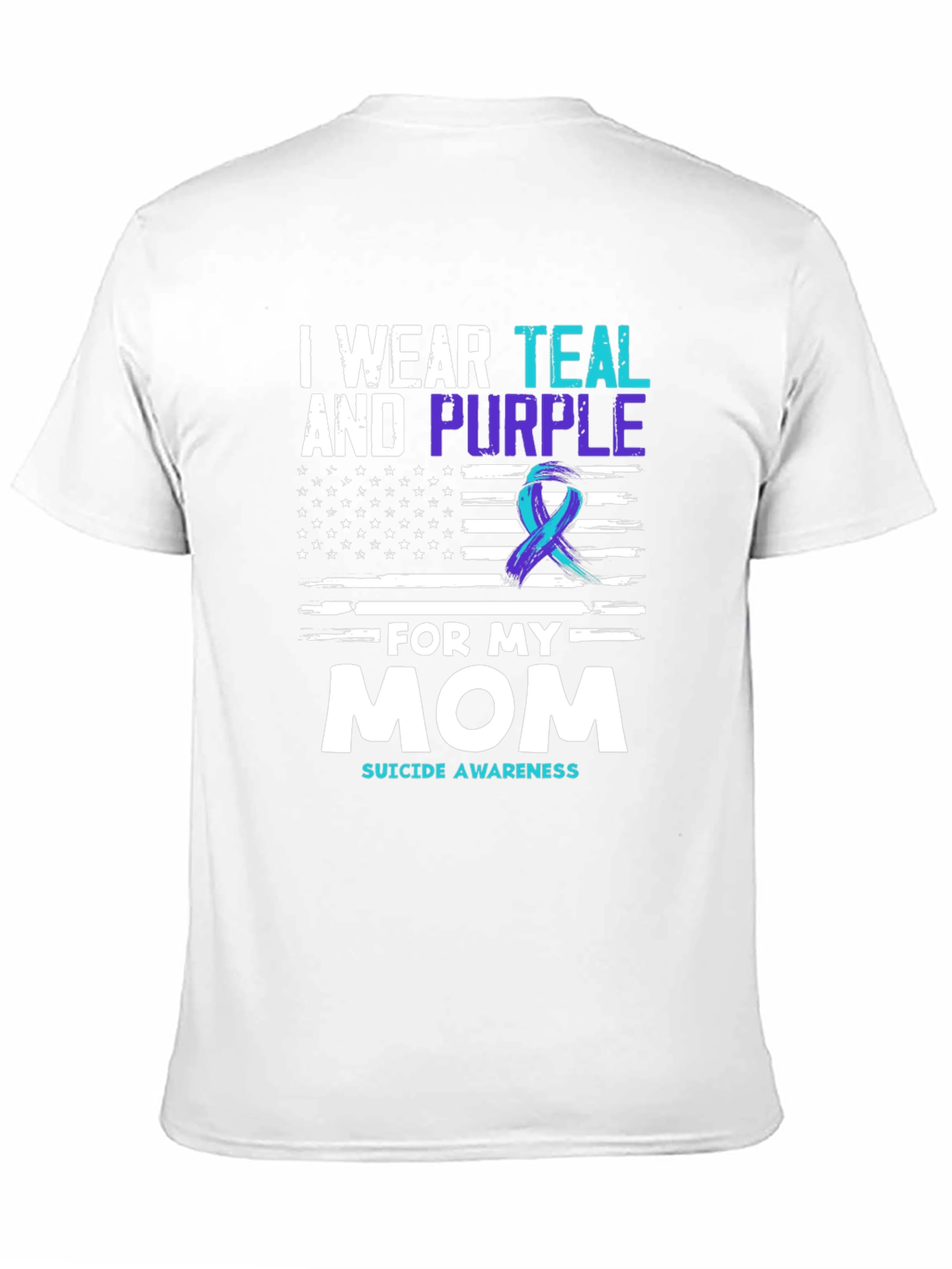 Black Teal & Purple Suicide Awareness T-Shirt - For My Mom view 11