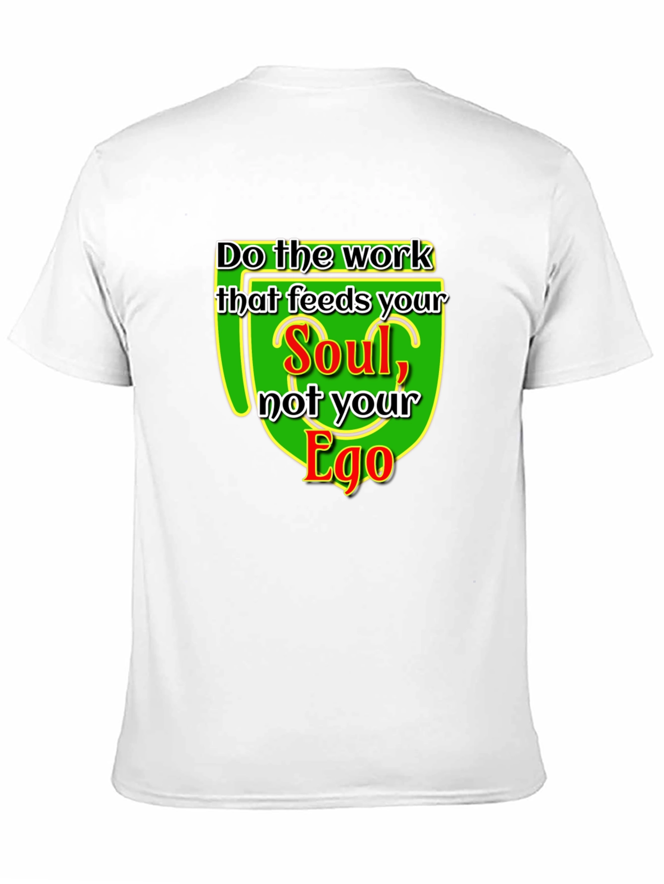 Black Soul Over Ego Graphic Tee - Motivational T-Shirt view 11