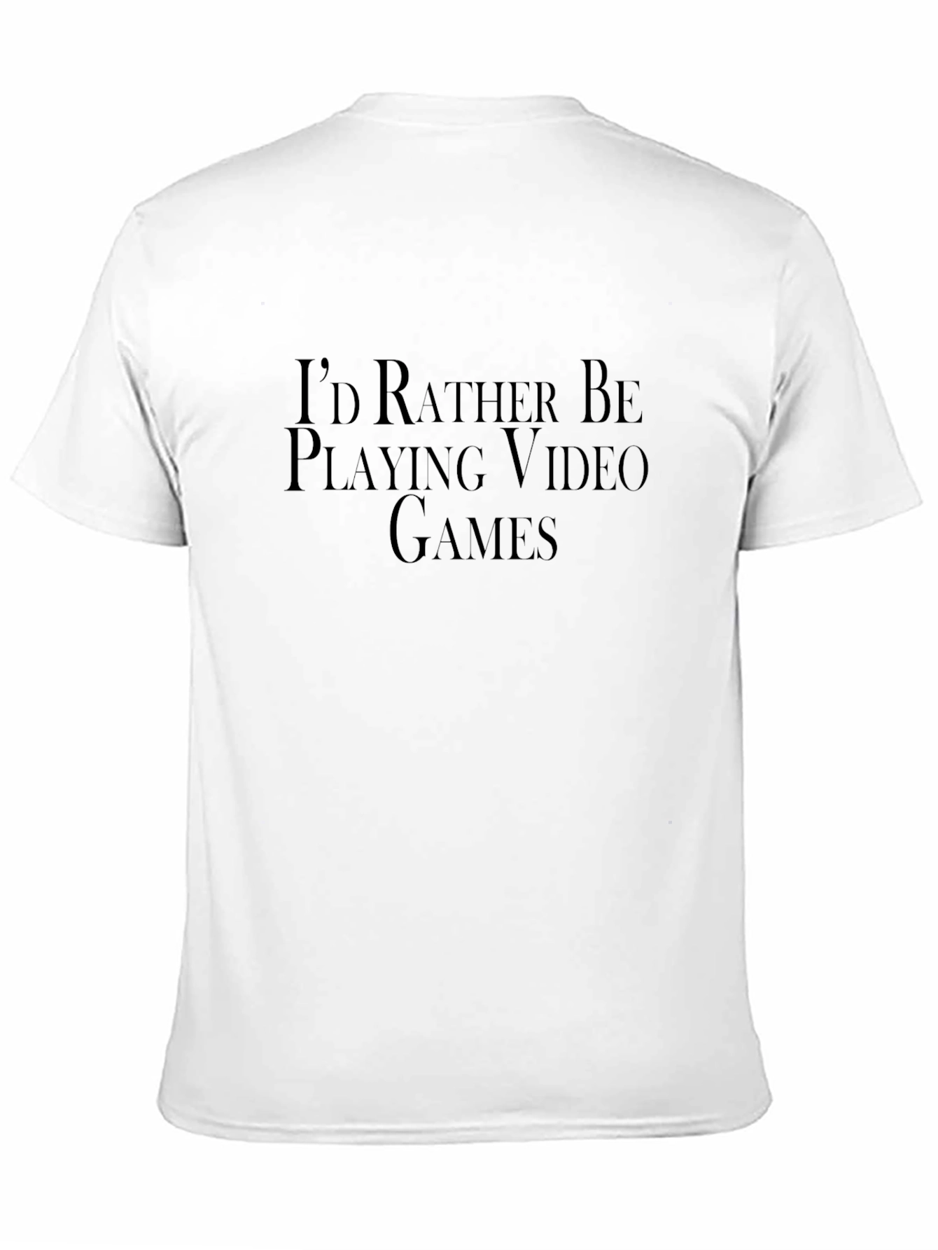 Black I'd Rather Be Playing Video Games Black T-Shirt view 11