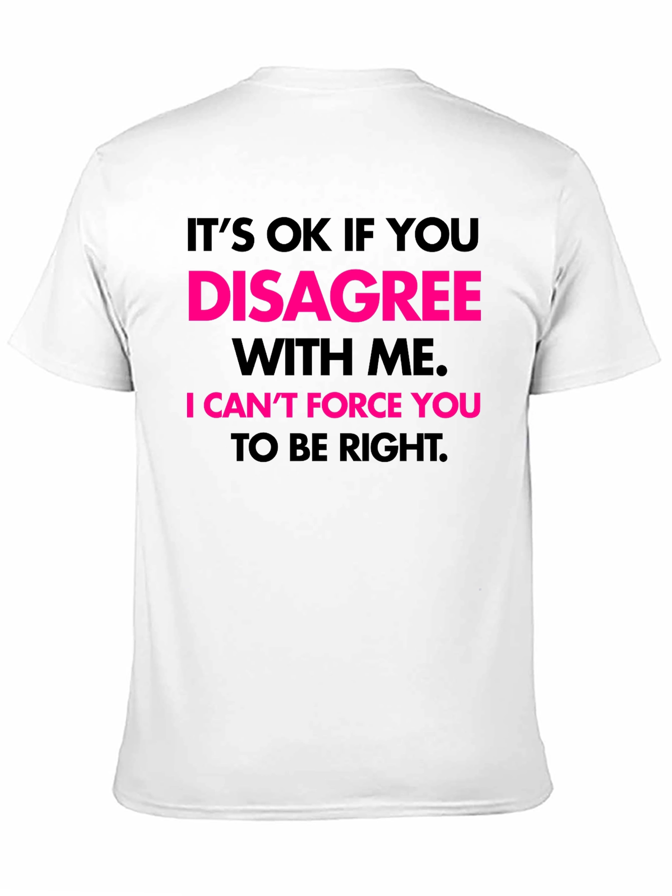 Black Humorous Graphic Tee - Disagree With Me view 11
