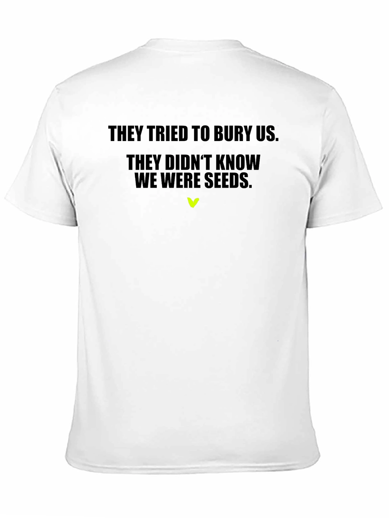 Black They Tried to Bury Us Graphic Tee view 11
