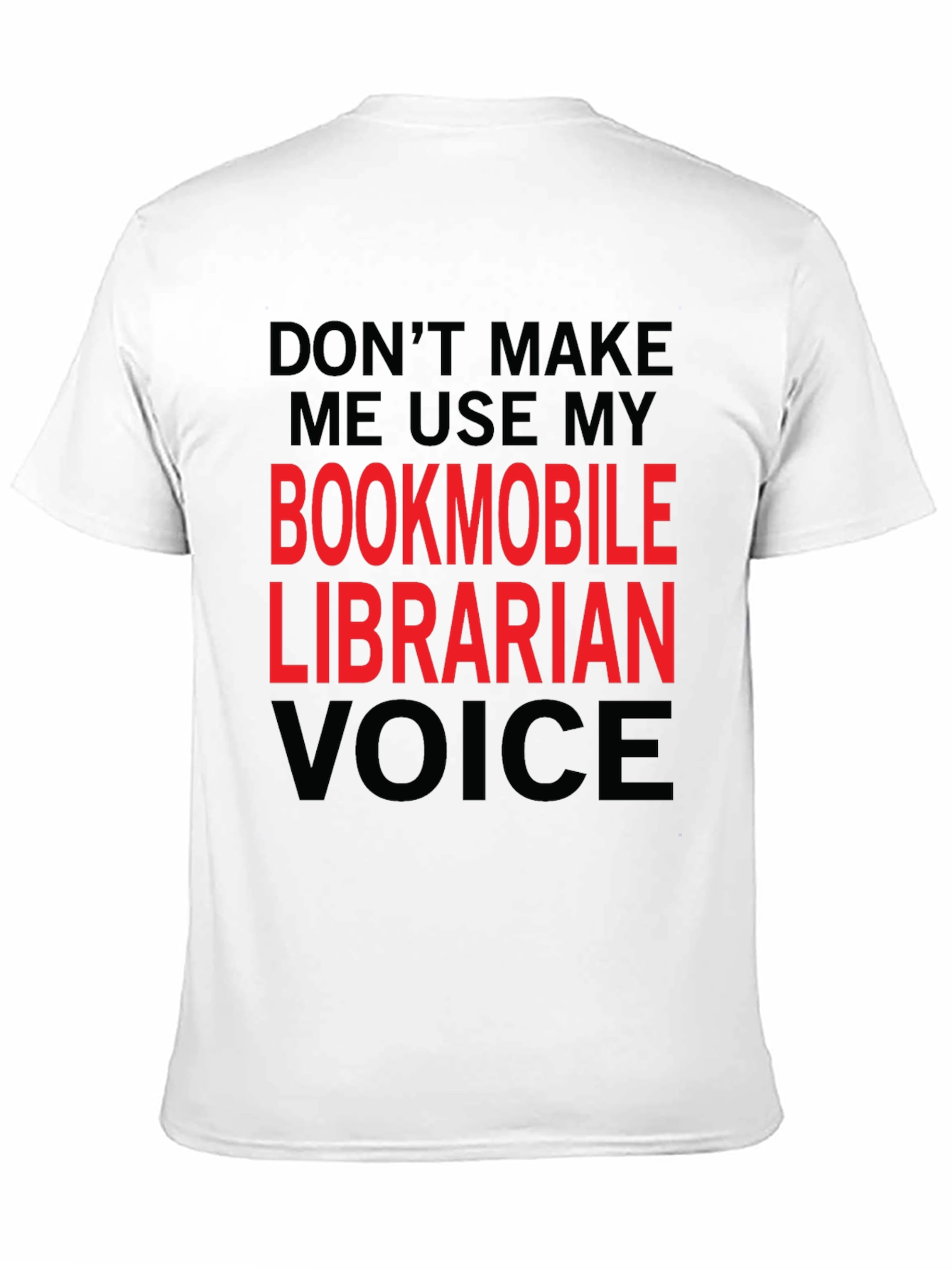 Black Bookmobile Librarian Voice T-Shirt view 11