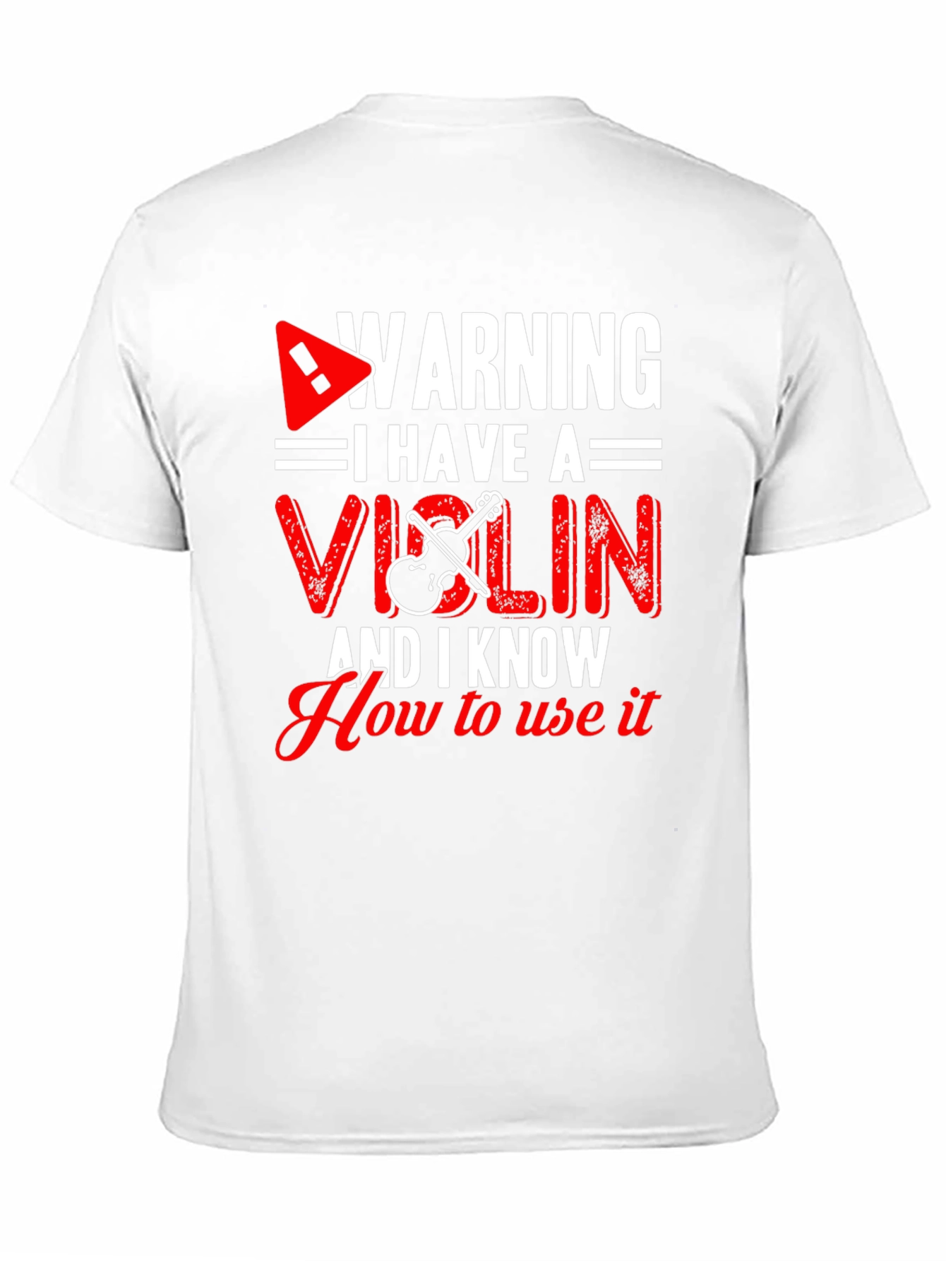 Black Warning I Have A Violin Funny T-Shirt view 11