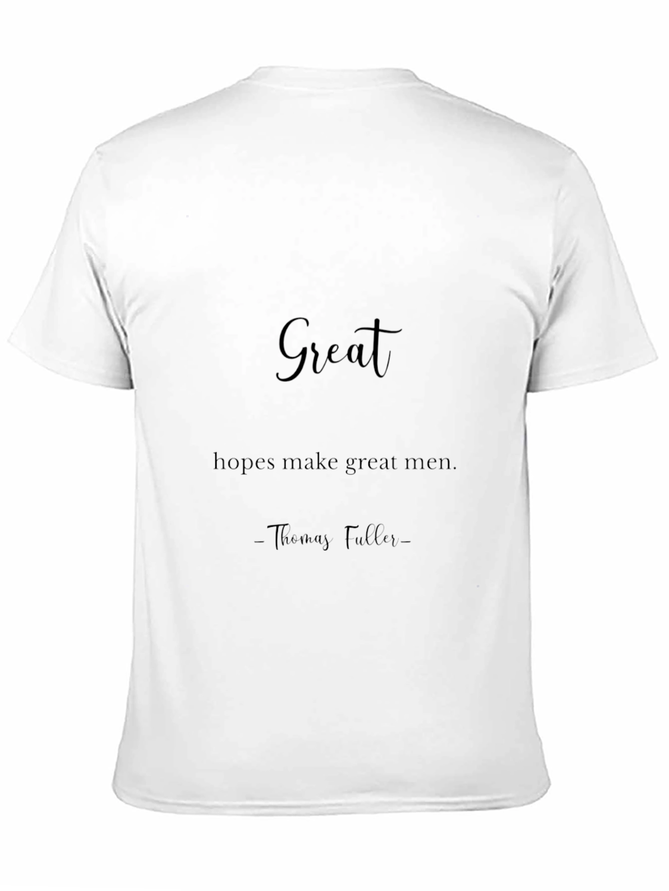 Black Great Hopes Make Great Men T-Shirt view 11