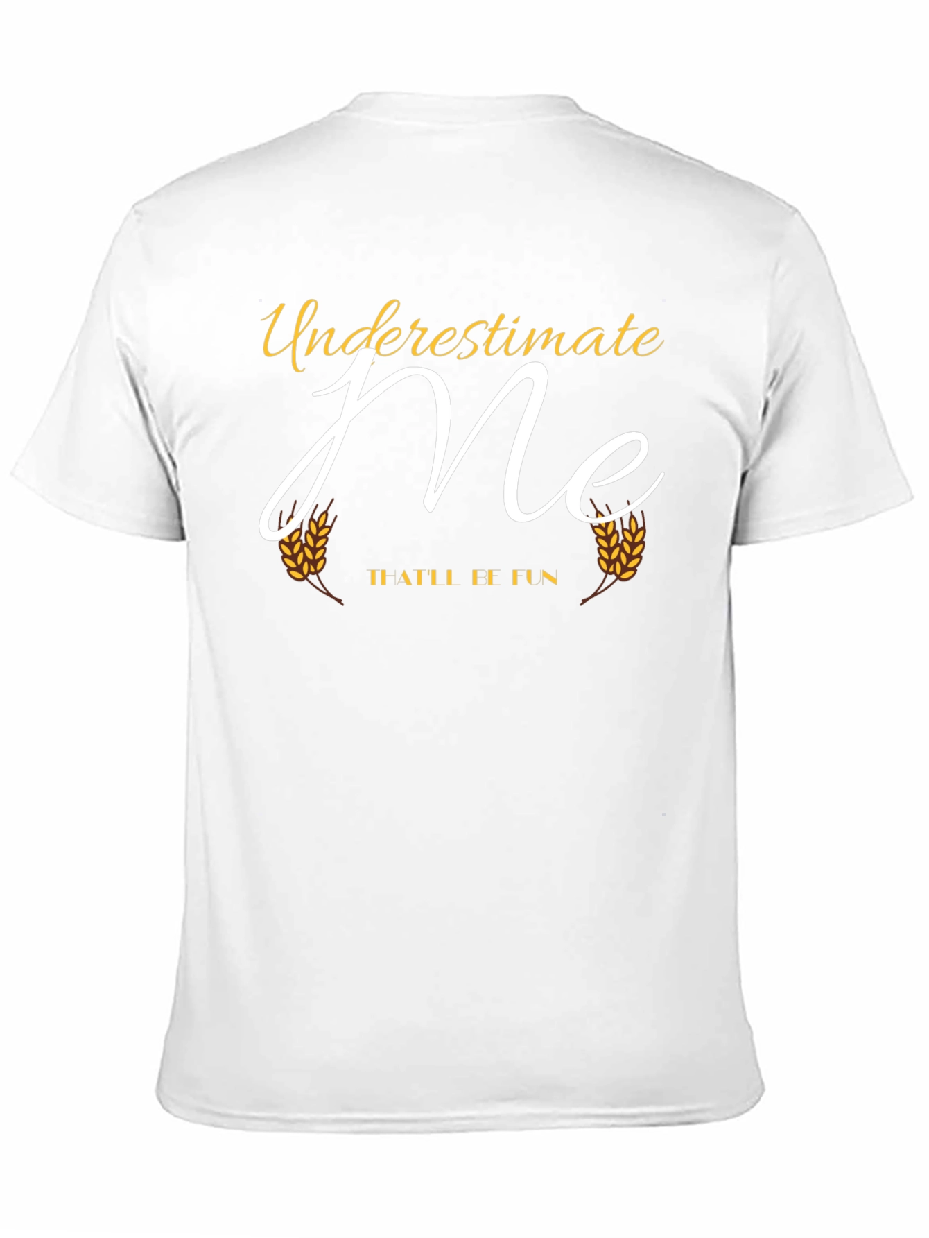 Black Underestimate Me T-Shirt - Funny Tee view 11