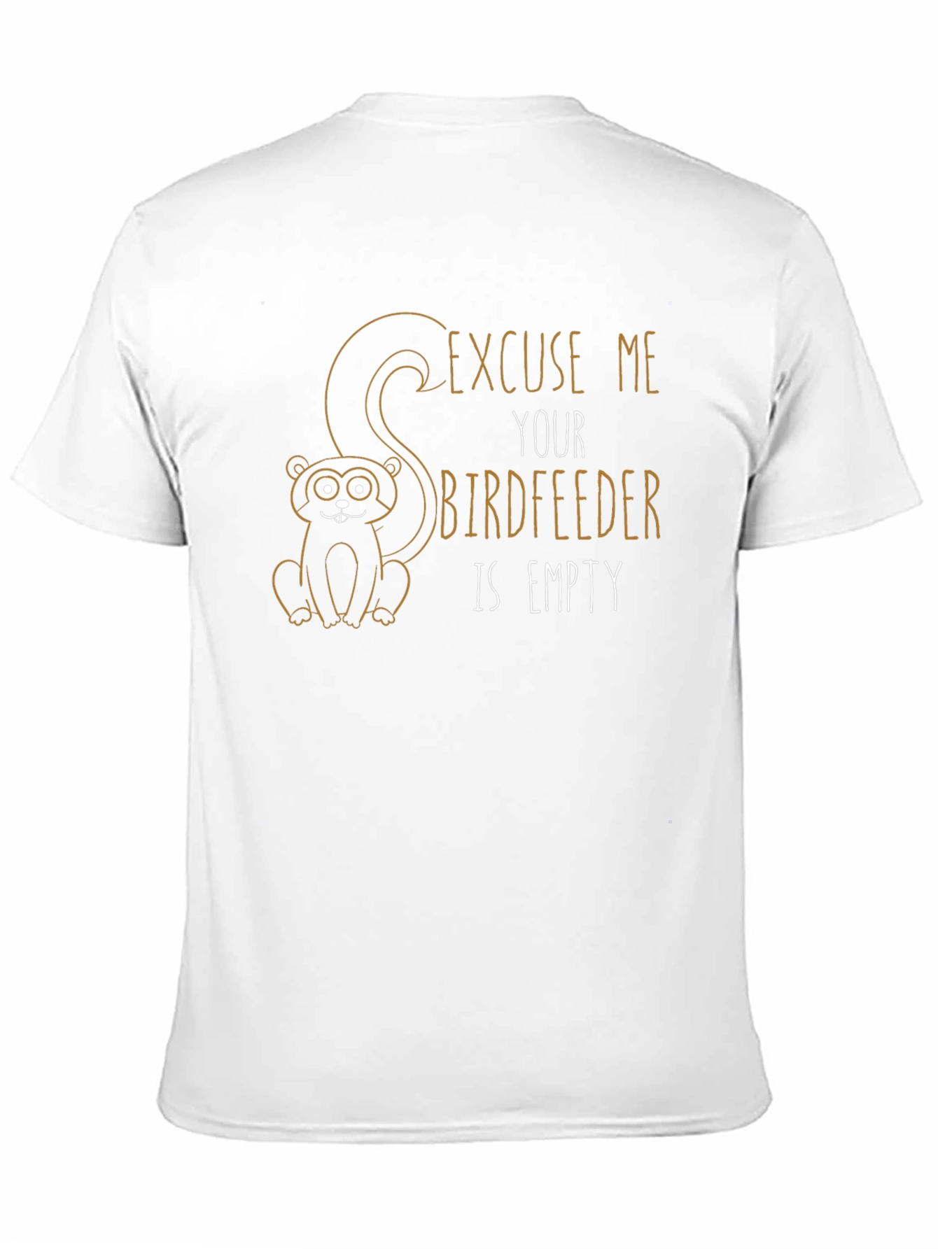 Black Funny "Excuse Me" Birdfeeder T-Shirt view 11