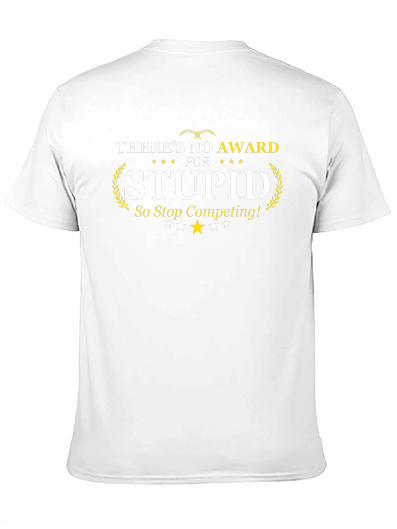 Black Funny "There's No Award for Stupid" Graphic T-Shirt view 11