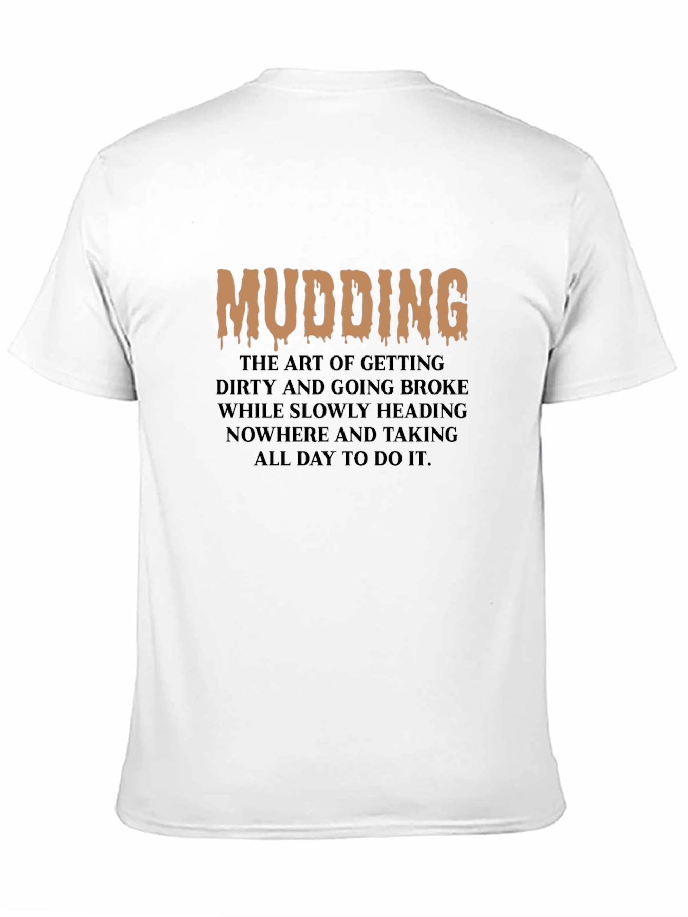 Black Mudding T-Shirt - Off Roading Apparel view 11